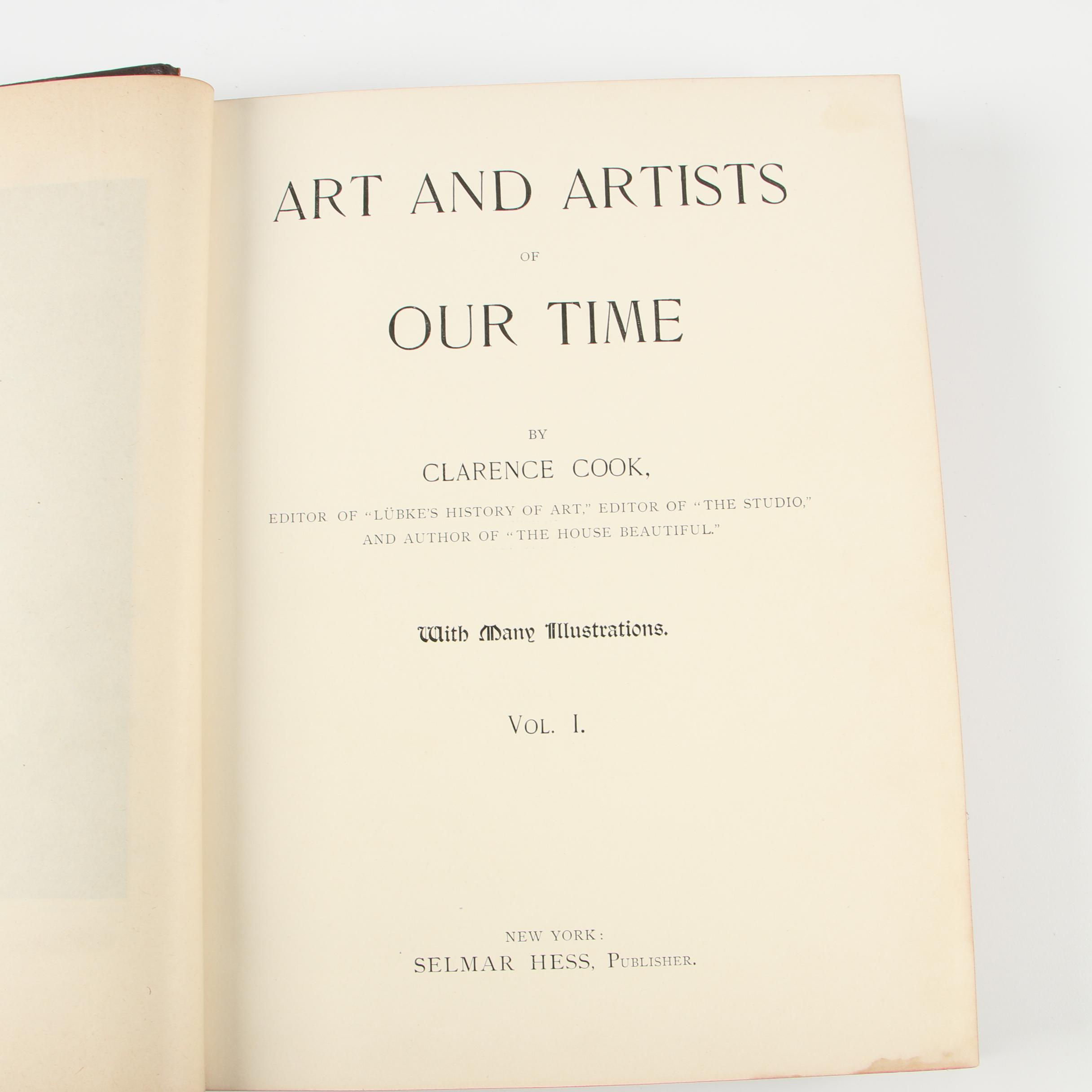 1888 "Art and Artists of Our Time" by Clarence Cook, Volumes I-II
