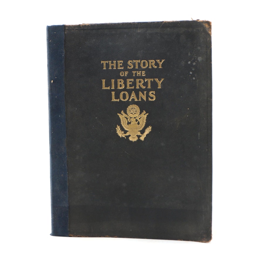 1919 First Edition "The Story of the Liberty Loans" by Labert St. Clair