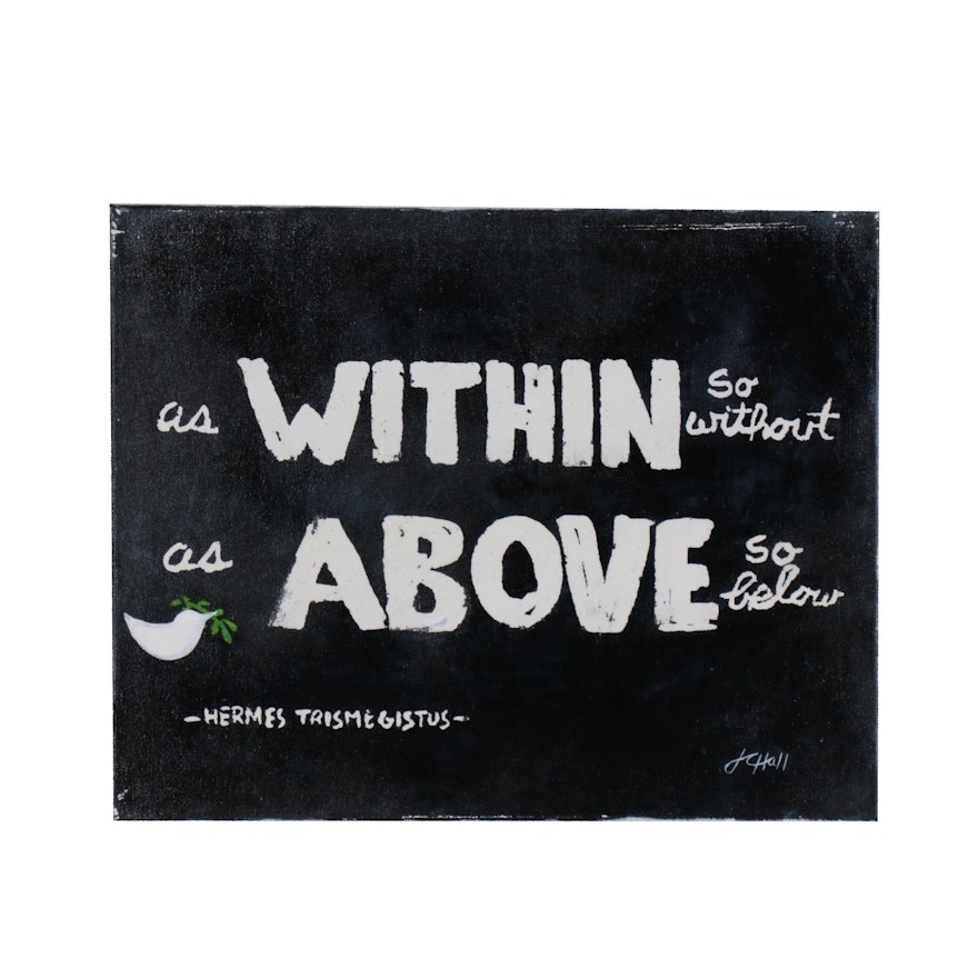 J.C. Hall Typographic Acrylic Painting "As Within"