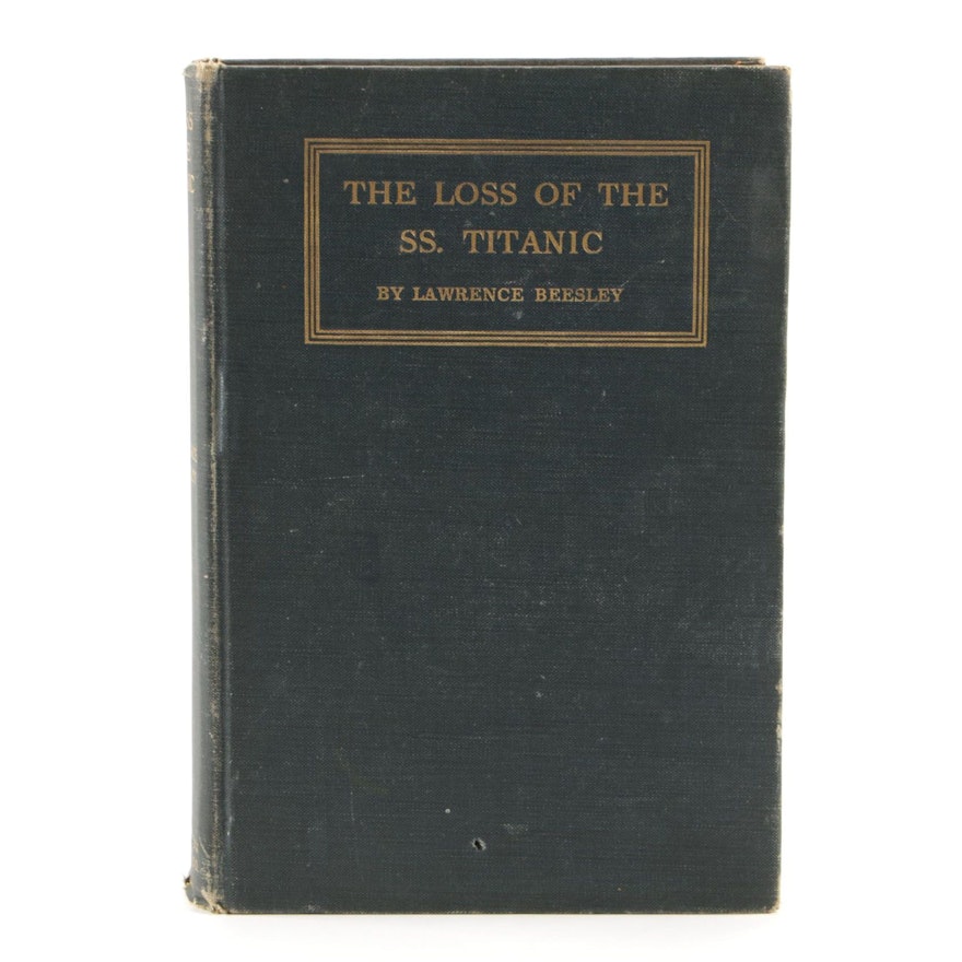 1912 First American Edition "The Loss of the S. S. Titanic" by Lawrence Beesley