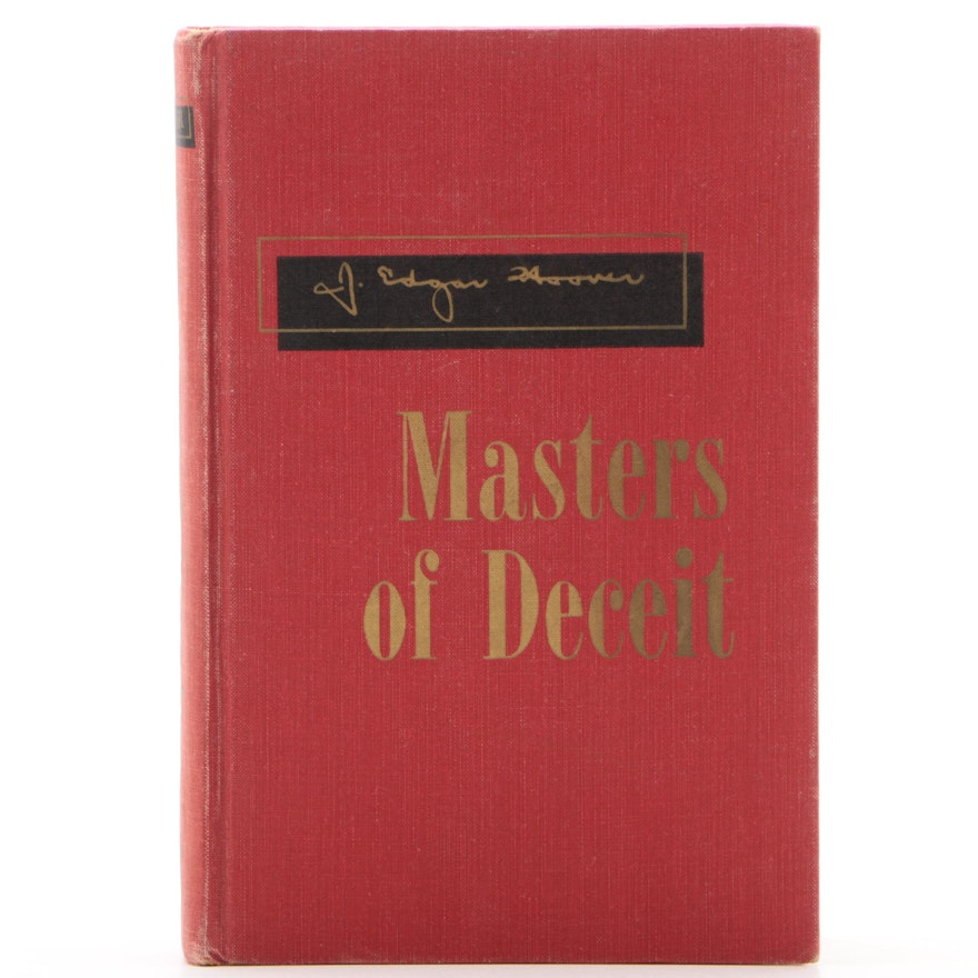 Signed Eleventh Printing "Masters of Deceit" by J. Edgar Hoover, 1962