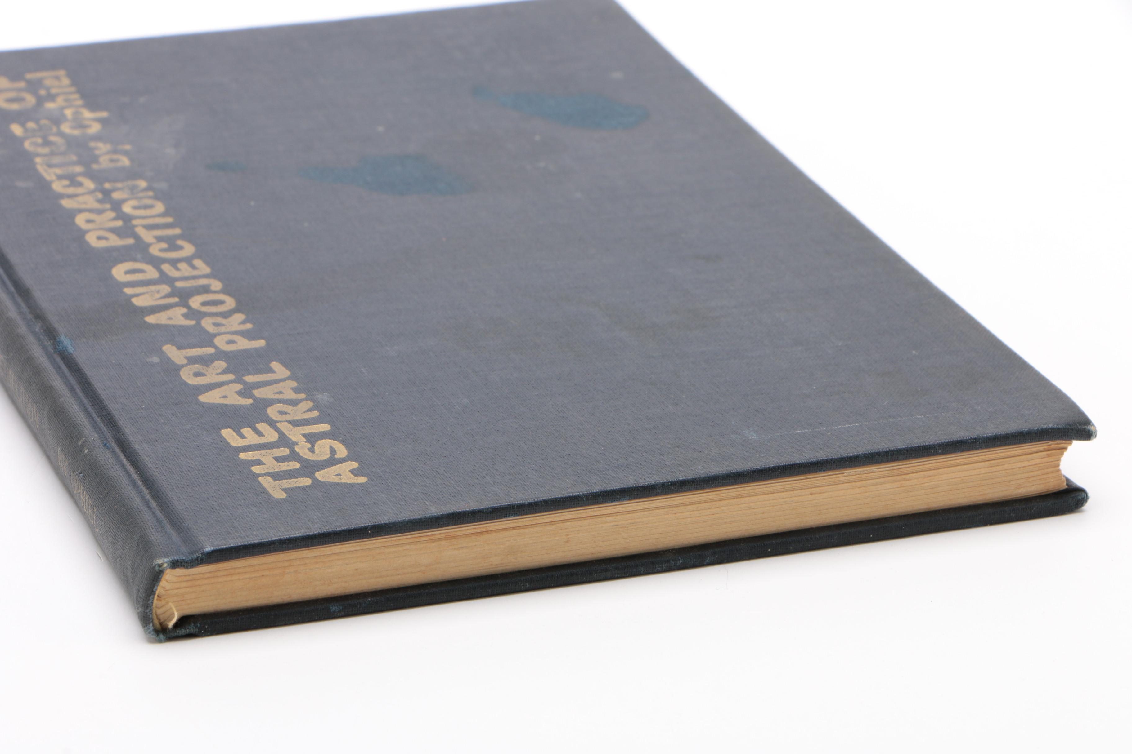 First Edition "The Art and Practice of Astral Projection" by Ophiel, 1962