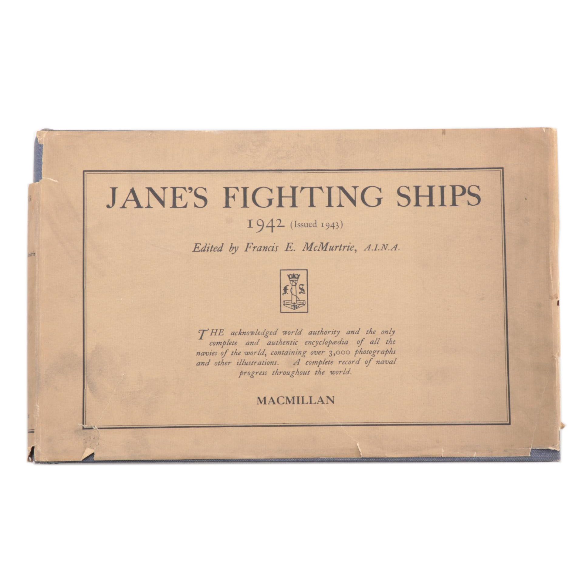 "Jane's Fighting Ships" 1942 Edition Edited by Francis E. McMurtrie, 1943
