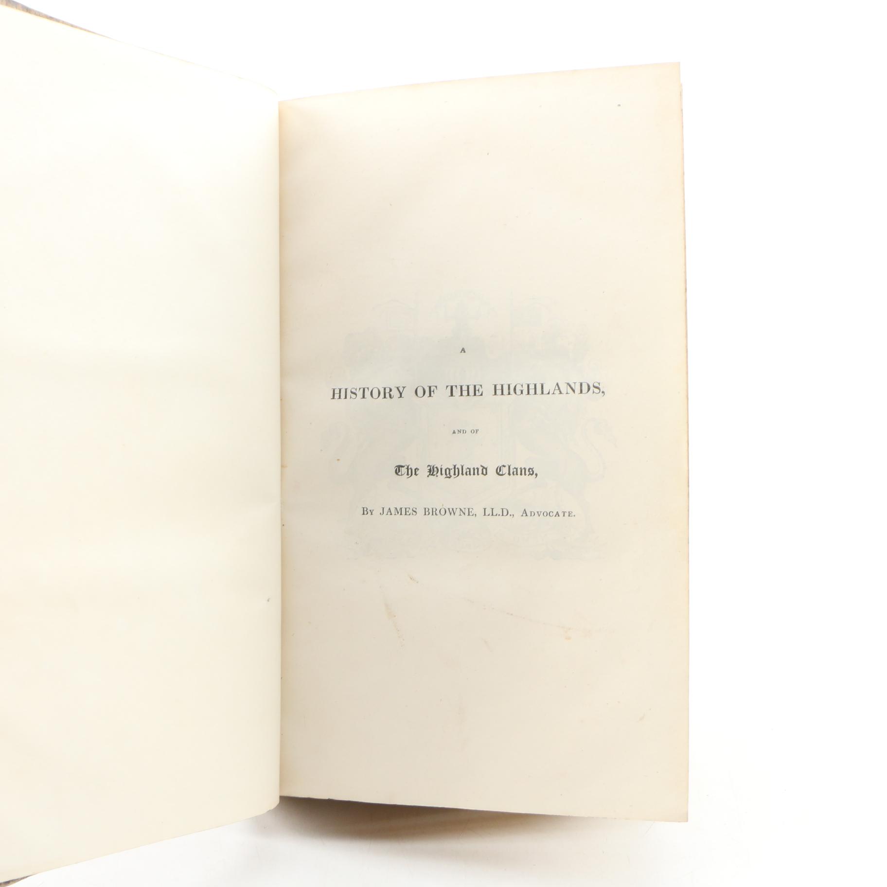 Scottish History Books Including "A History of the Highlands" by James Browne