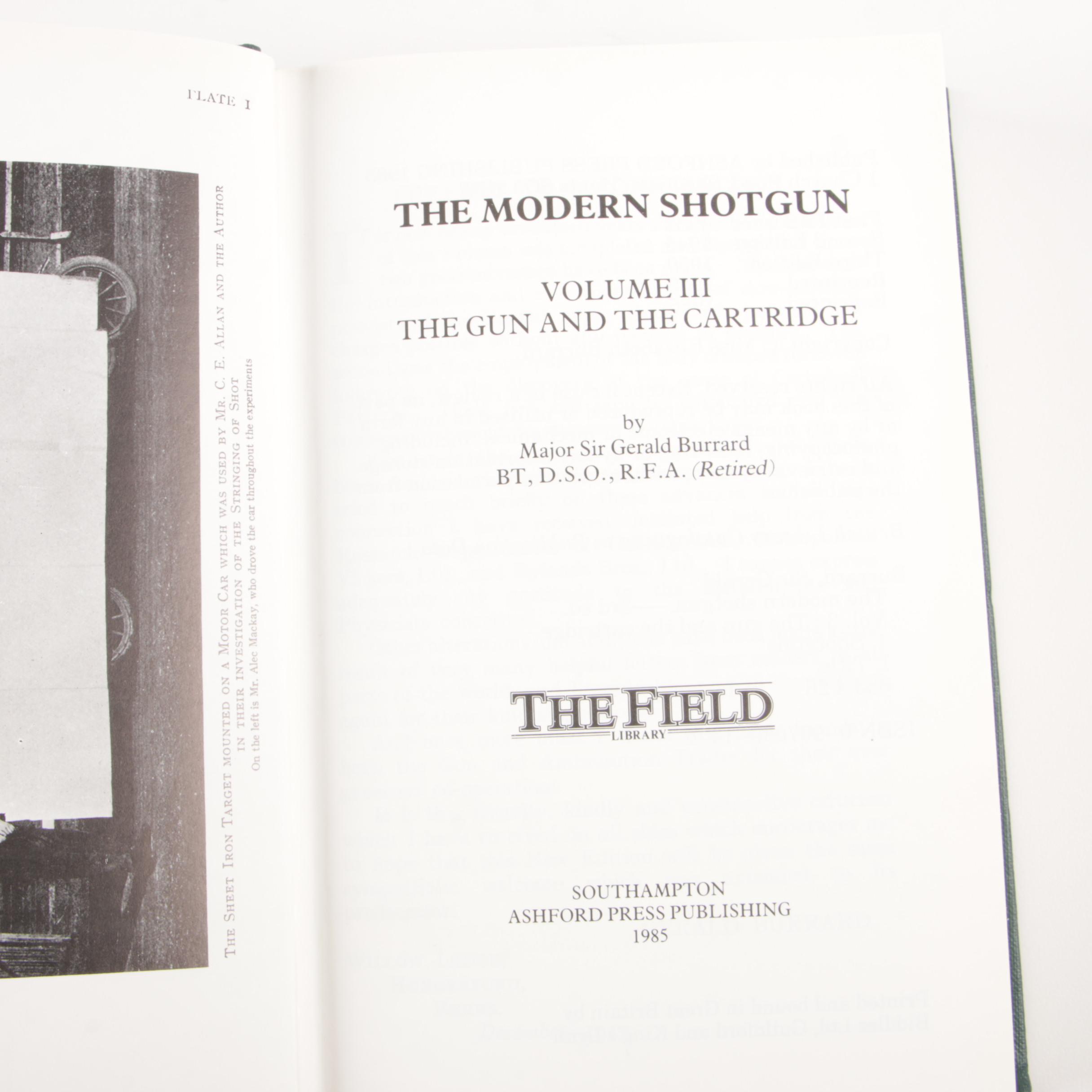 "The Modern Shotgun" by  Major Sir Gerald Burrard, Three Volume Set