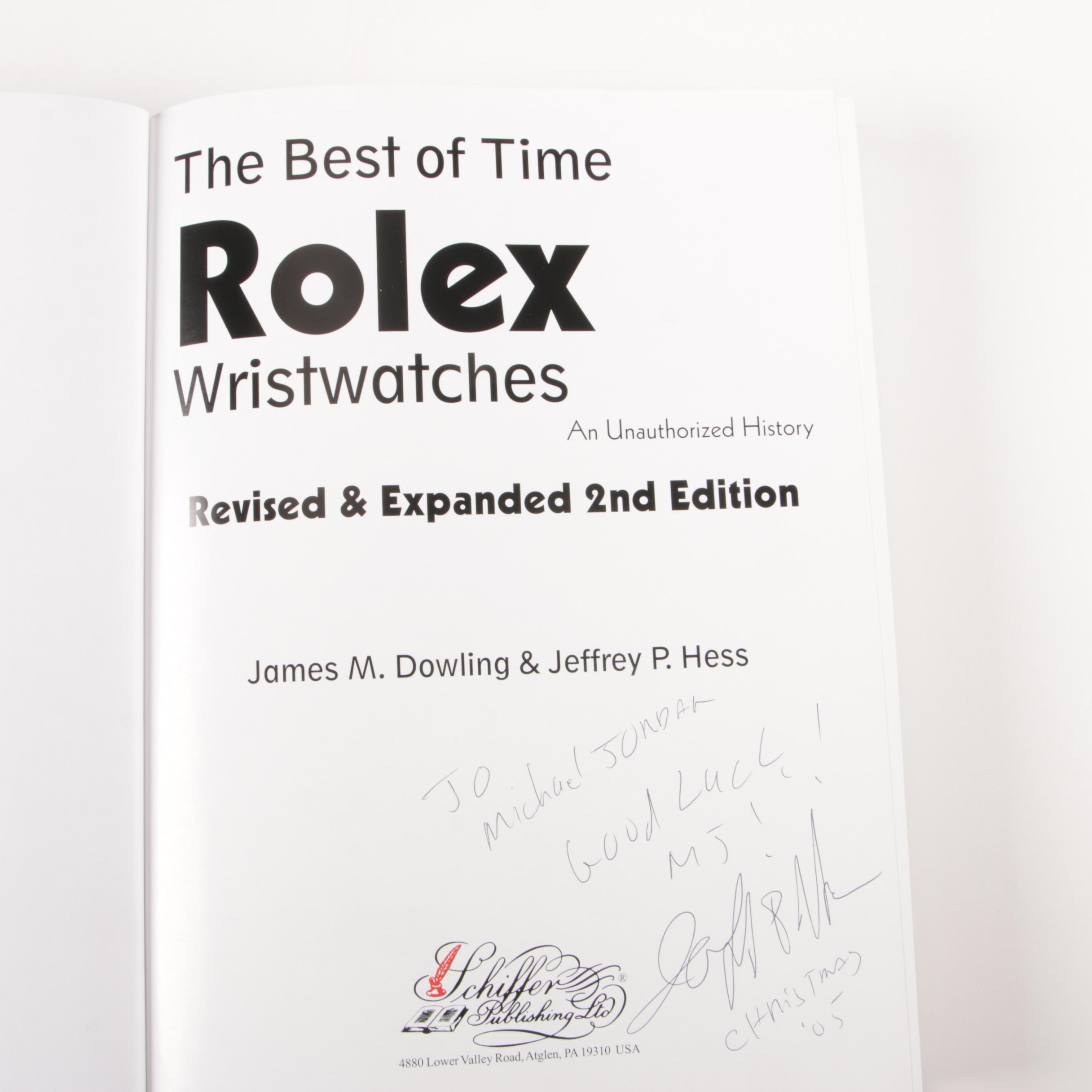 Signed "The Best of Time Rolex Watches" by Dowling and Hess, 2001