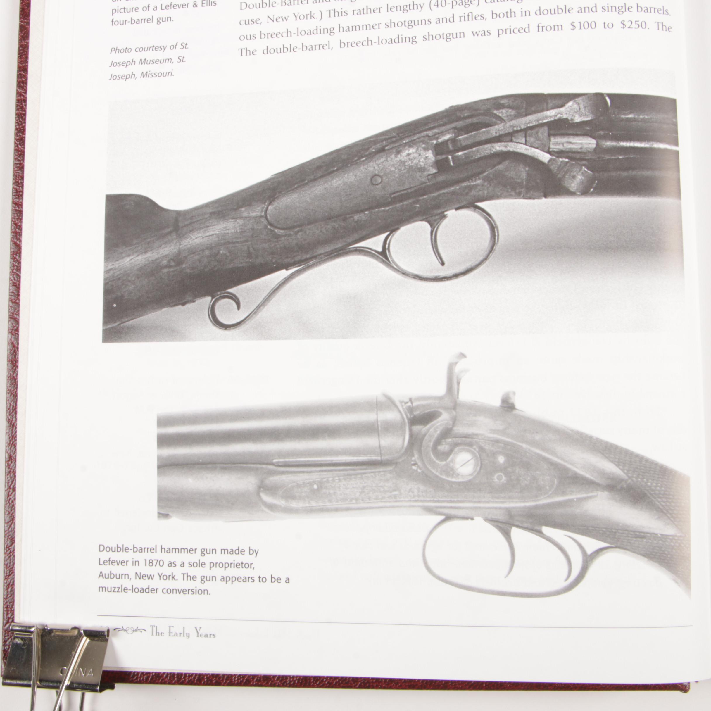 Signed "Uncle Dan Lefever", "Guns of Lasting Fame" with Additional Firearm Books