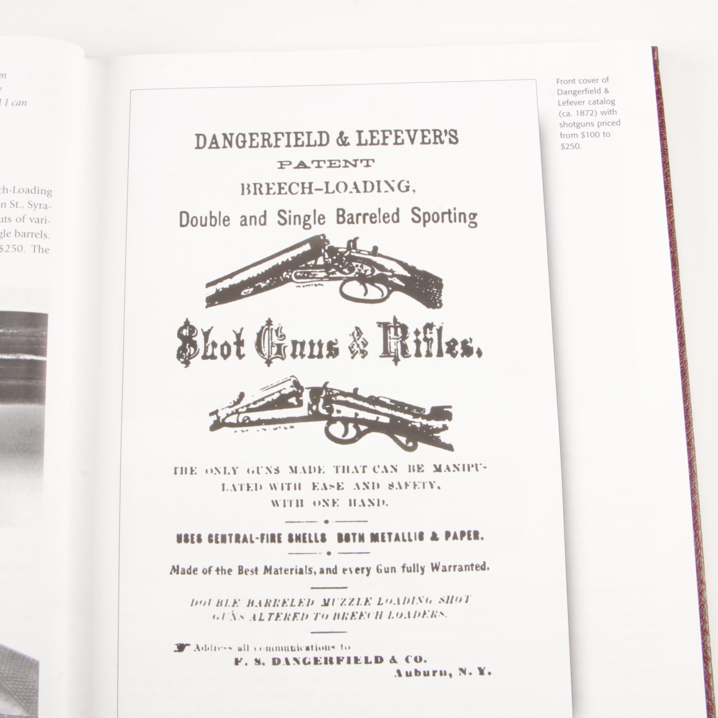 Signed "Uncle Dan Lefever", "Guns of Lasting Fame" with Additional Firearm Books