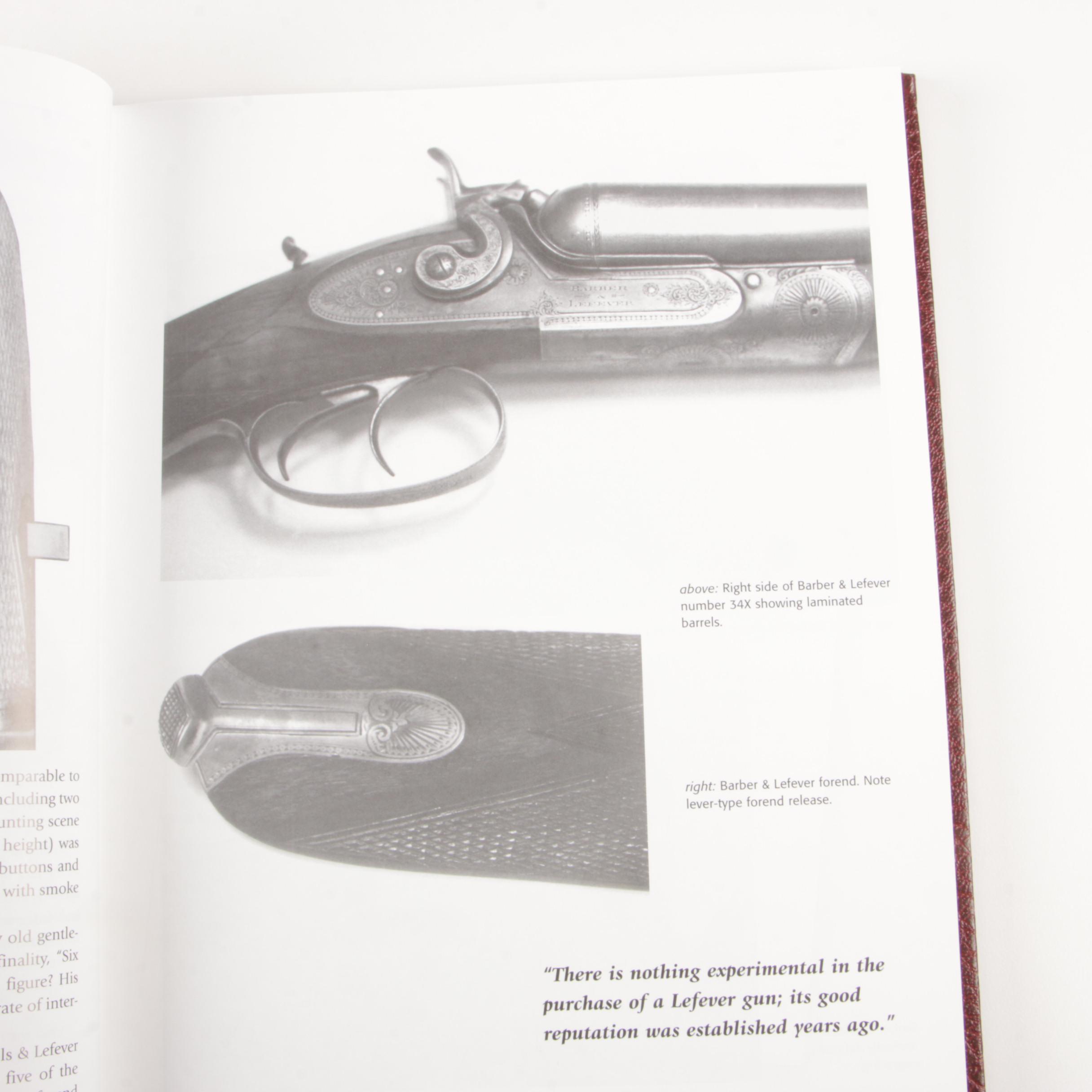 Signed "Uncle Dan Lefever", "Guns of Lasting Fame" with Additional Firearm Books