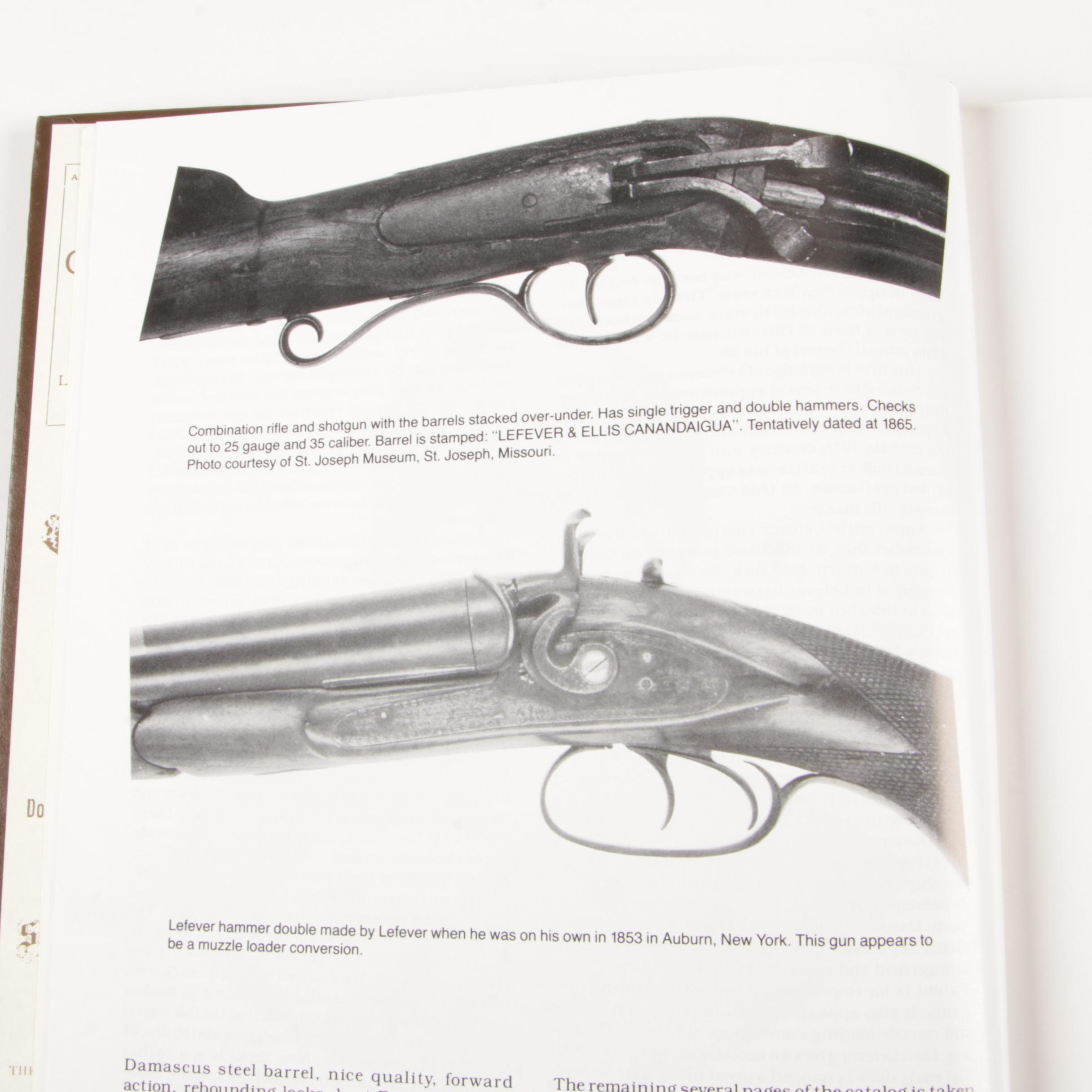 Signed "Uncle Dan Lefever", "Guns of Lasting Fame" with Additional Firearm Books