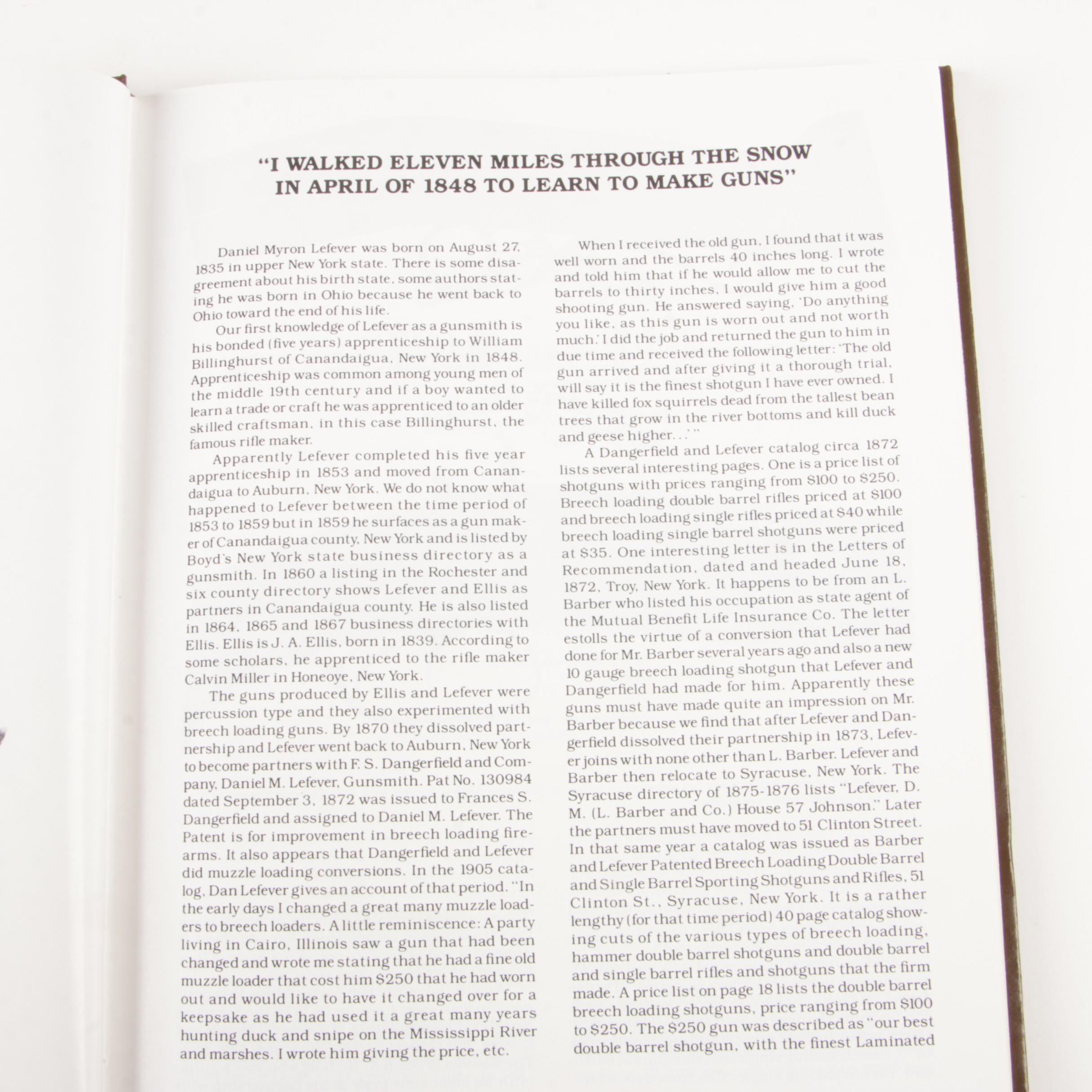 Signed "Uncle Dan Lefever", "Guns of Lasting Fame" with Additional Firearm Books