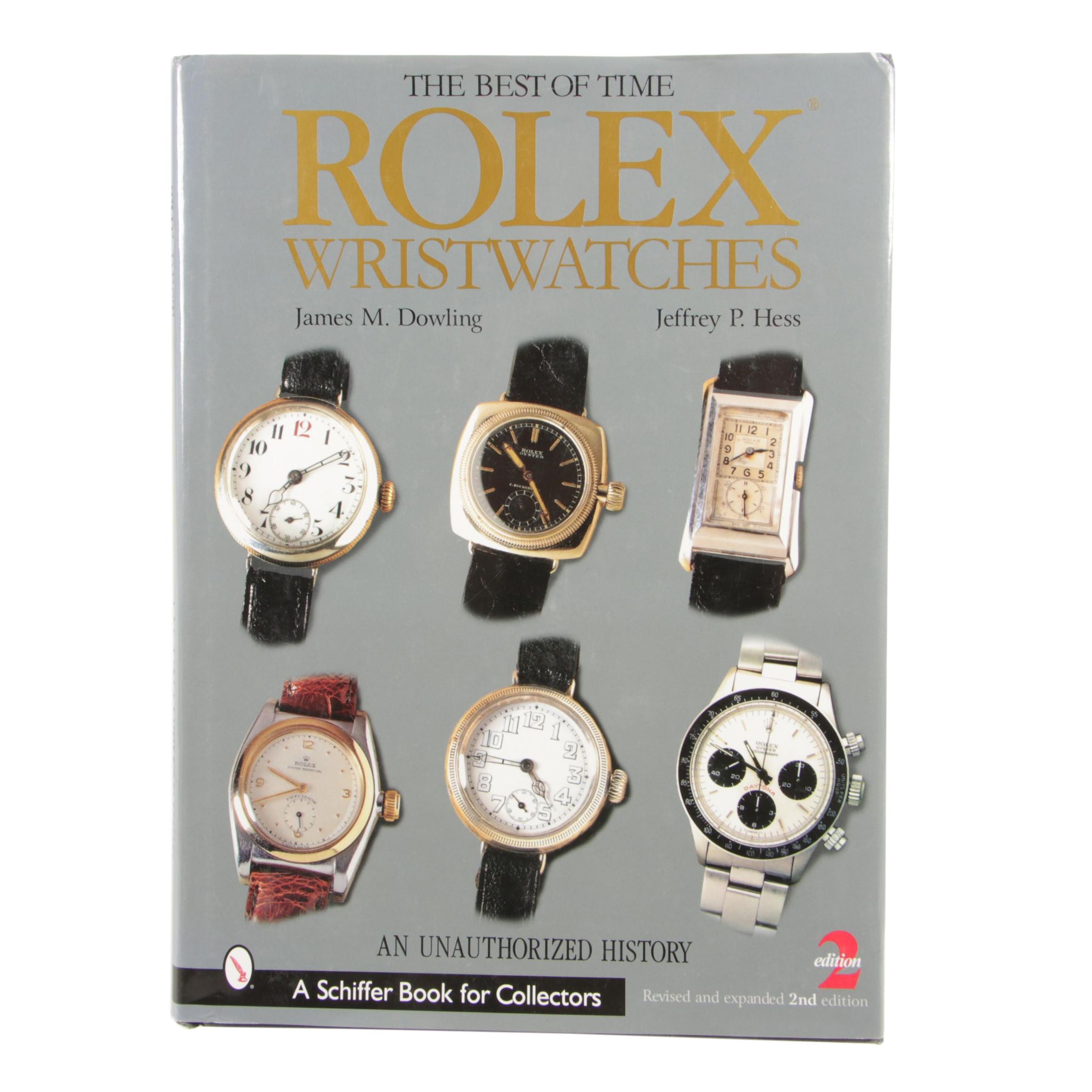 Signed "The Best of Time Rolex Watches" by Dowling and Hess, 2001