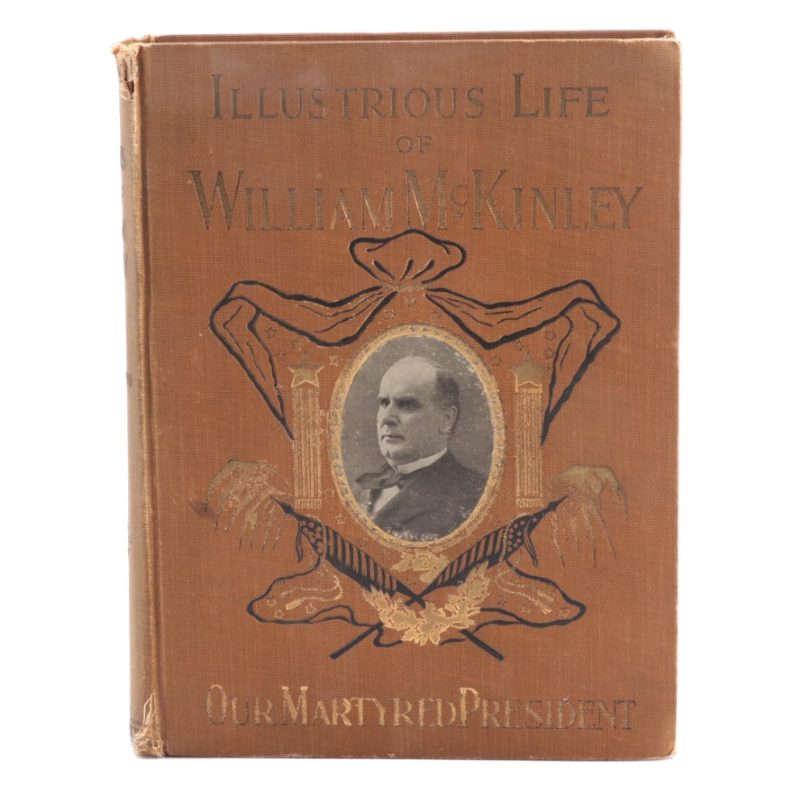 Illustrated "The Illustrious Life of William McKinley" by Murat Halstead, 1901