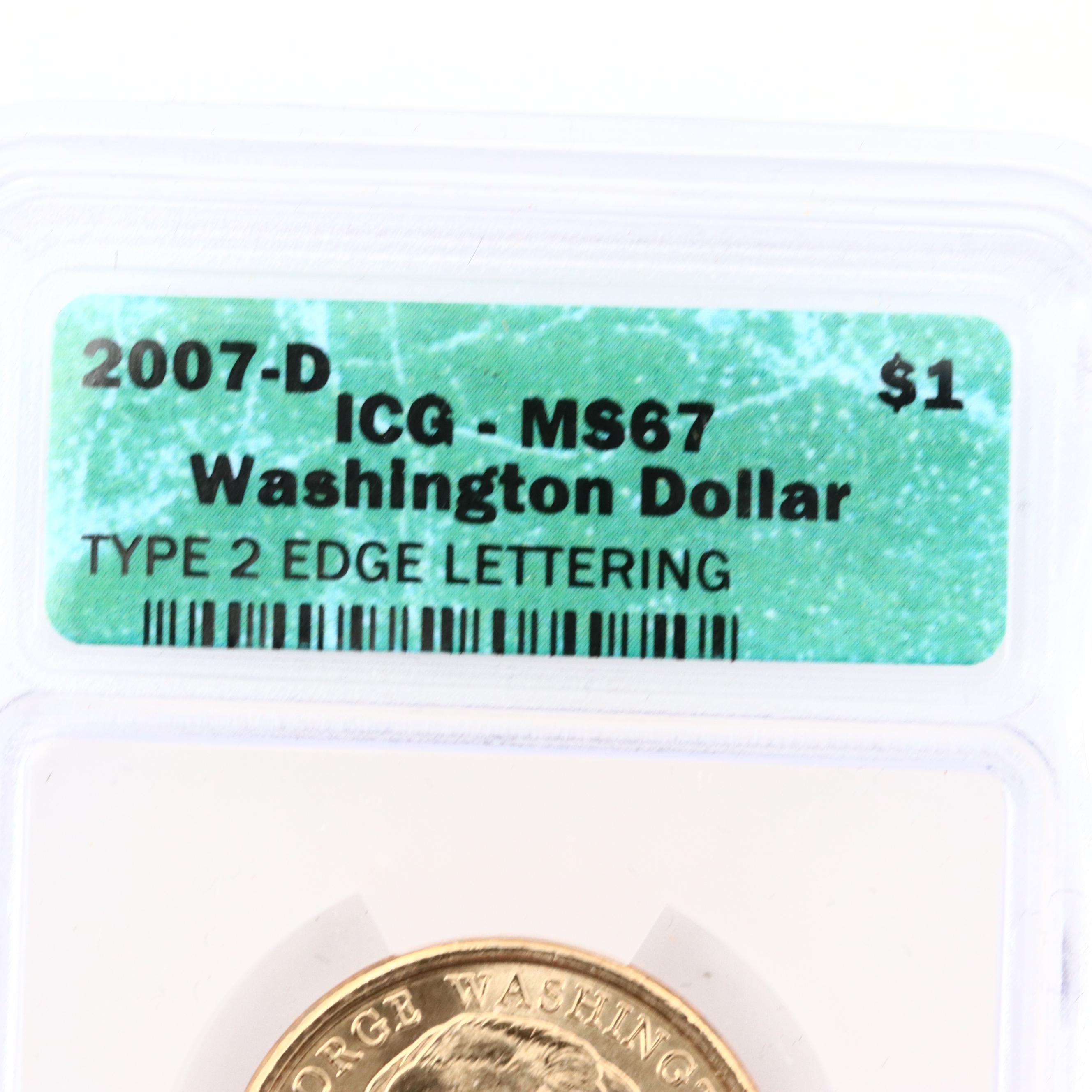 ICG MS67 2007 Washington Dollars