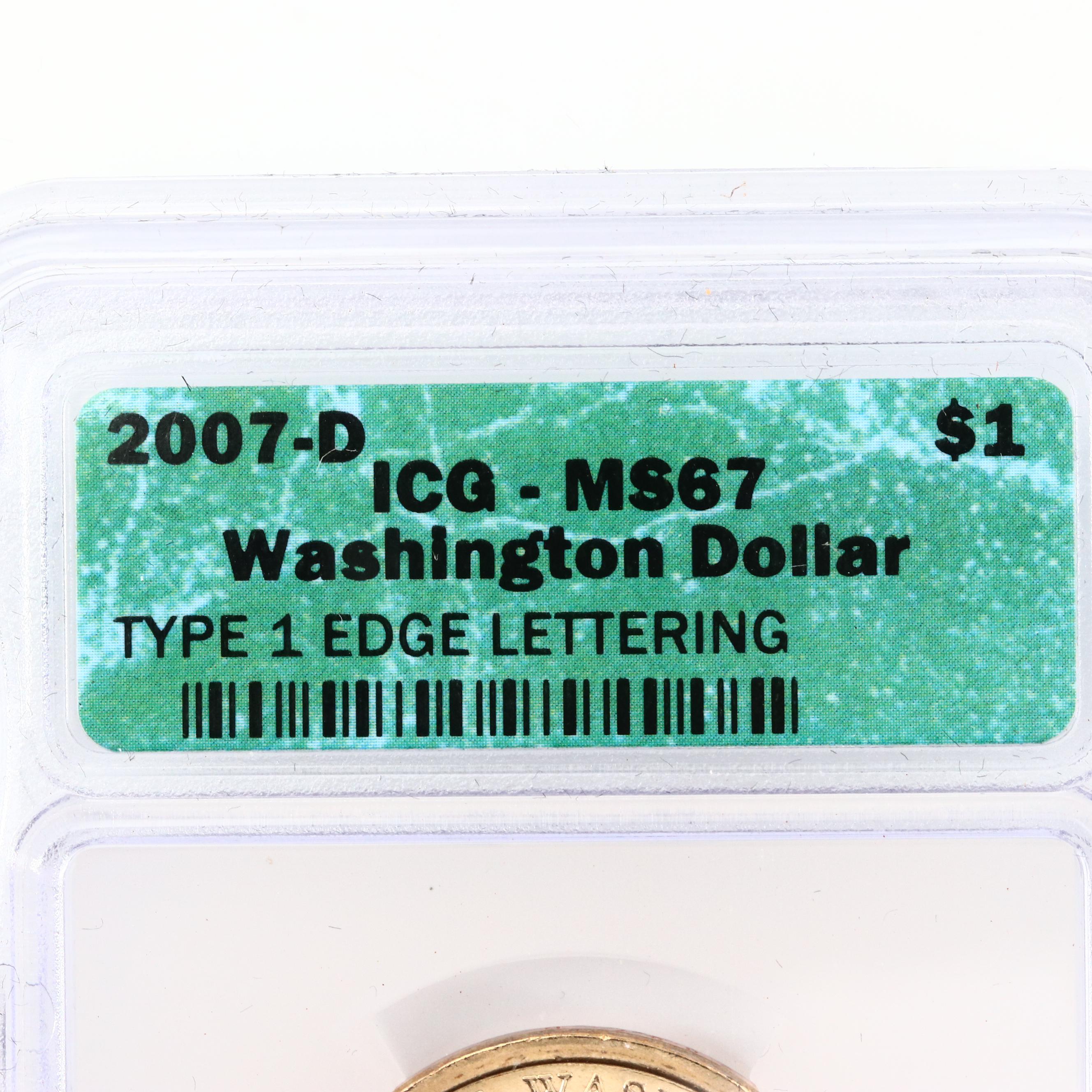 ICG MS67 2007 Washington Dollars