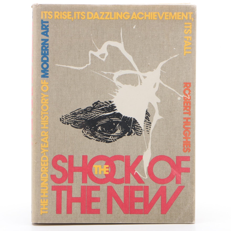 Second Printing "The Shock of the New" by Robert Hughes, 1981