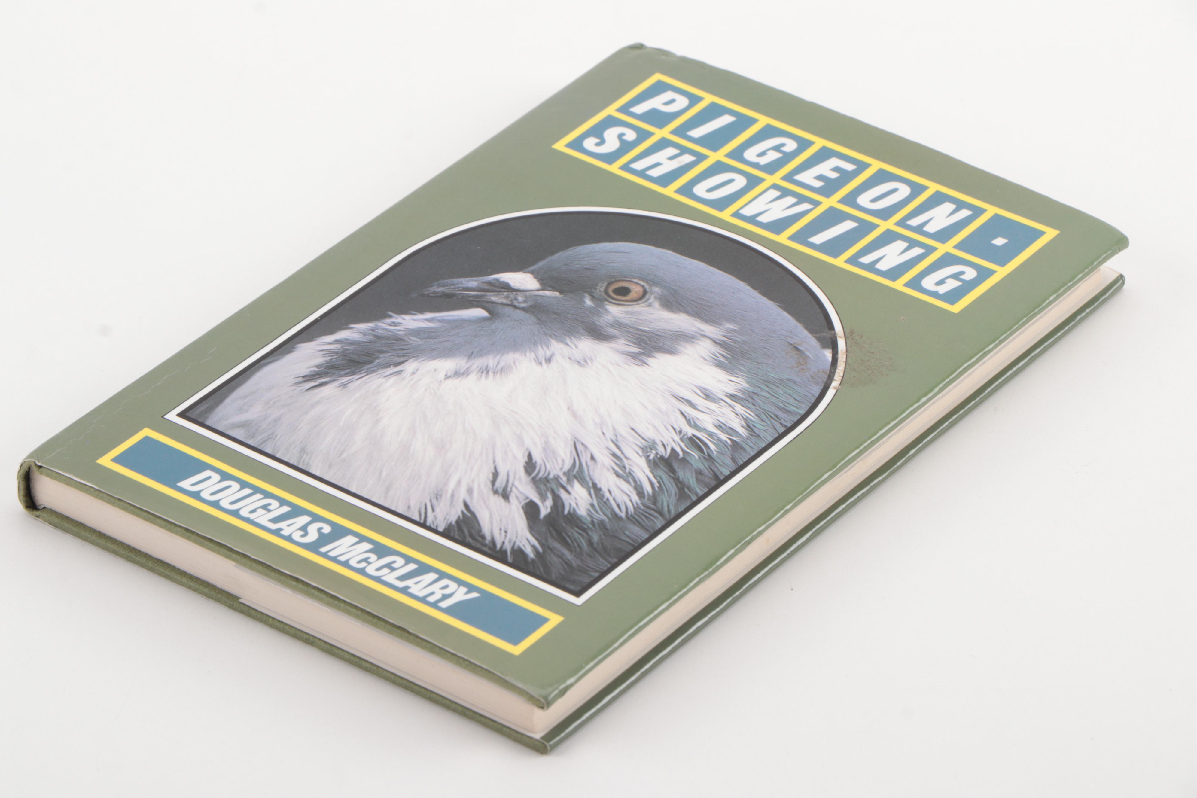 Pigeon Showing and Racing Books Featuring 1954 "The Sport of Pigeon Racing"