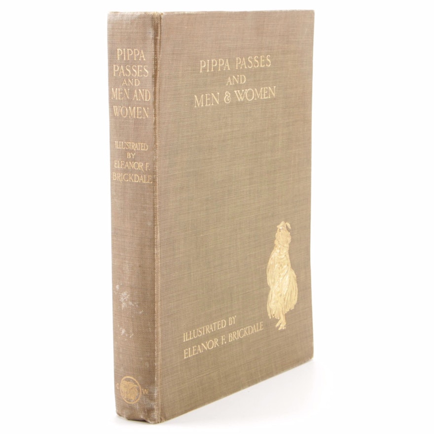 1908 Illustrated "Pippa Passes and Men and Women" by Robert Browning