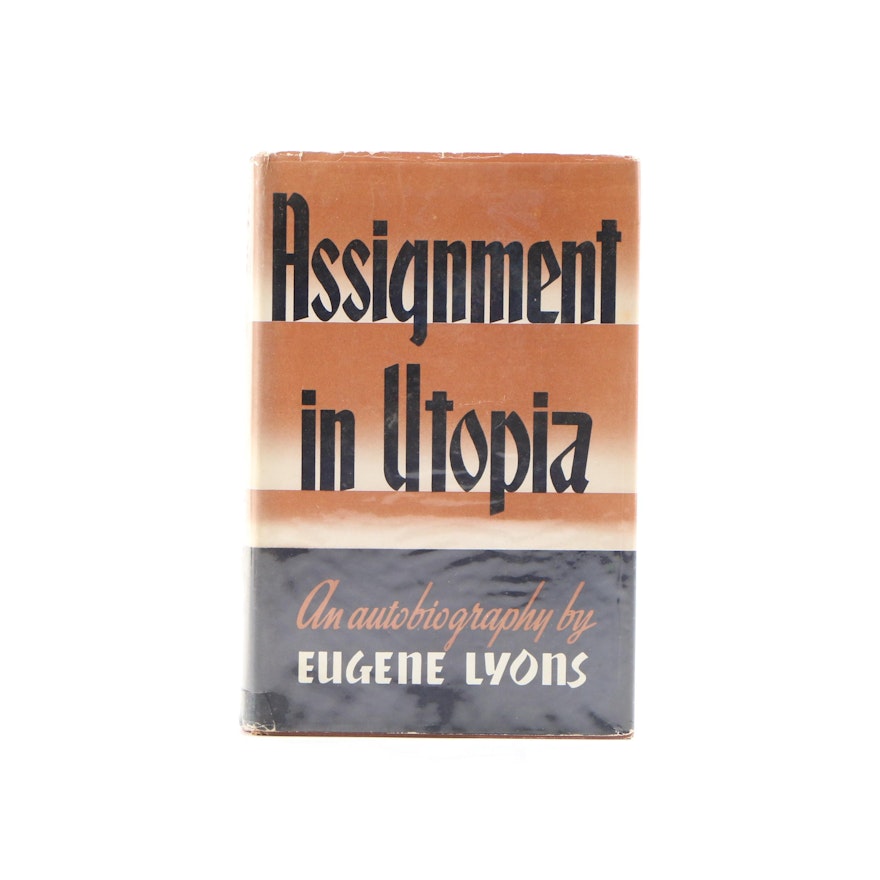 Signed First Edition "Assignment in Utopia: An Autobiography" by Eugene Lyons