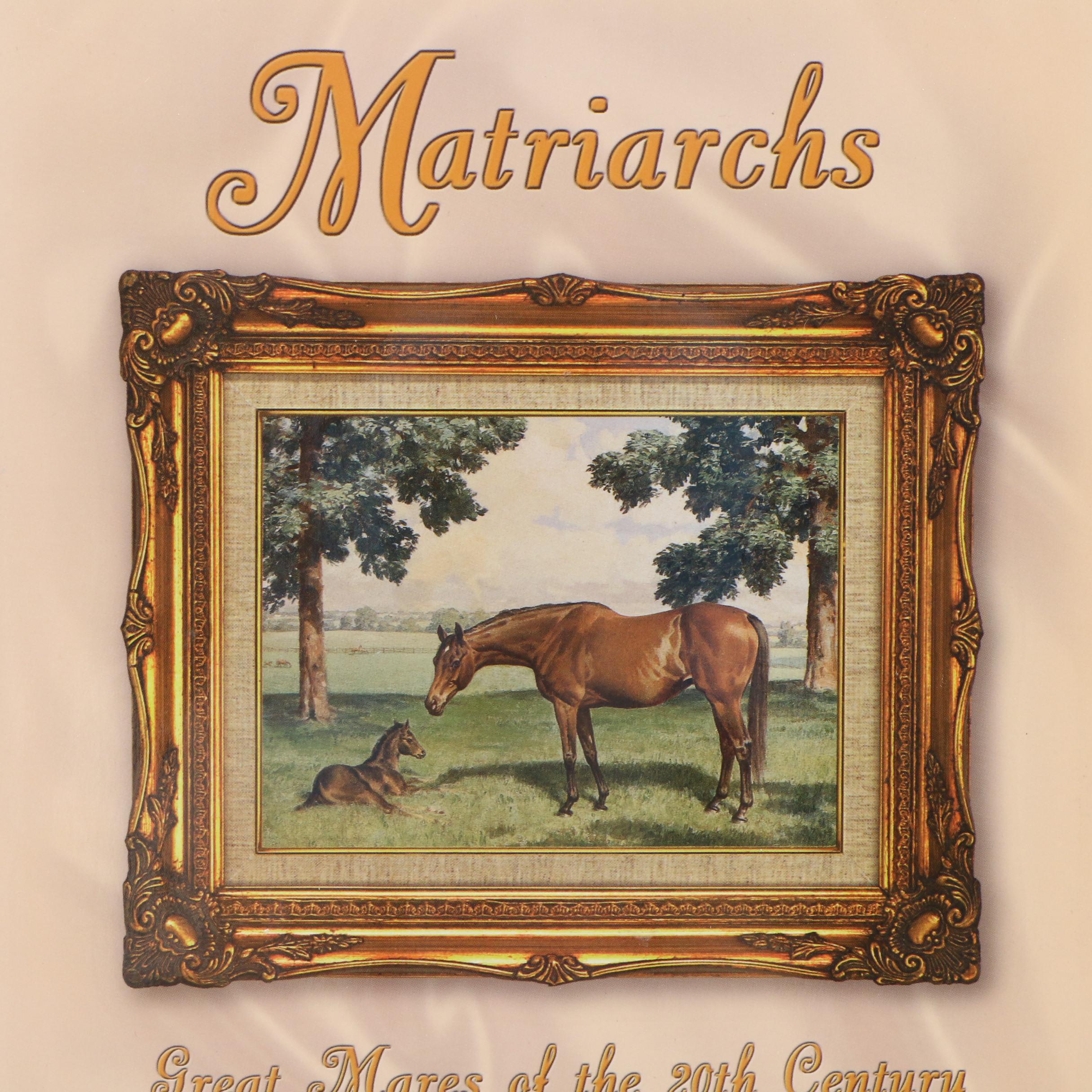 Horse Breeding Books Including First Printing "Dynasties", "Matriarchs" and More