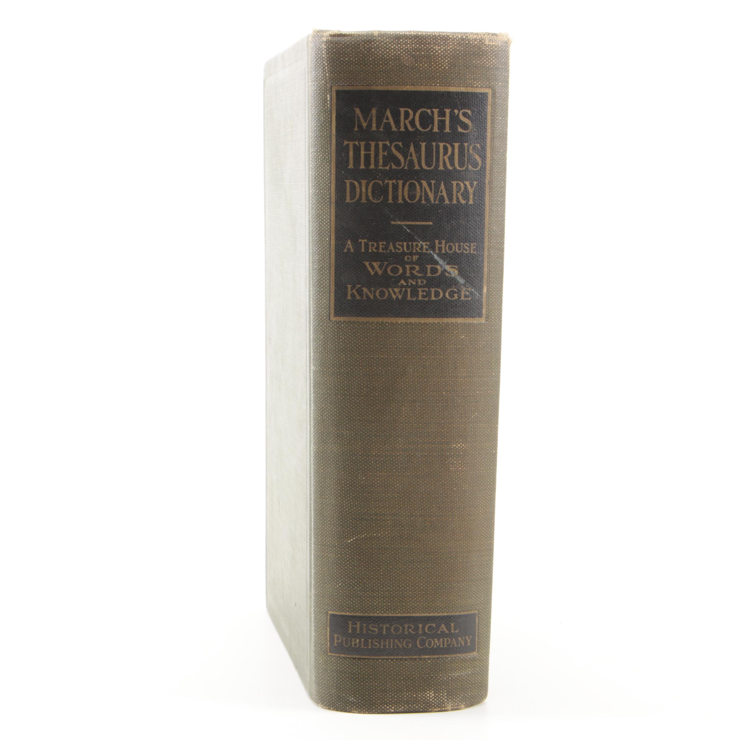 1930 "March's Thesaurus Dictionary: A Treasure House of Words and Knowledge"