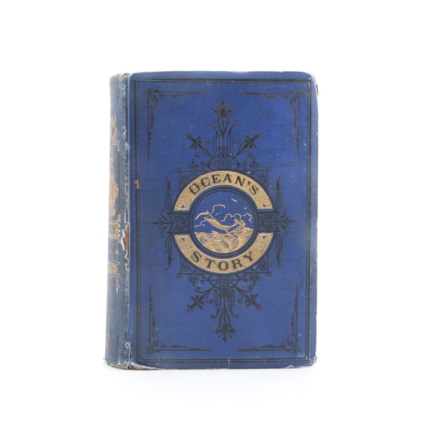 1873 "Ocean's Story; or, Triumphs of Thirty Centuries" by Goodrich and Howland