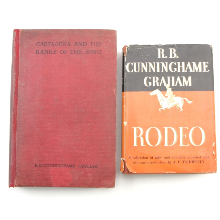 R. B. Cunninghame Graham Books "Cartagena and the Banks of the Sinú" and "Rodeo"