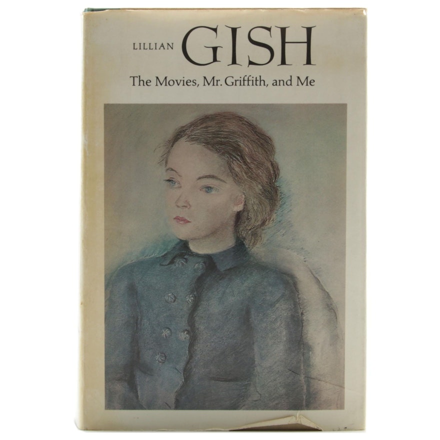 Signed First Edition "Lillian Gish: The Movies, Mr. Griffith and Me" by Gish