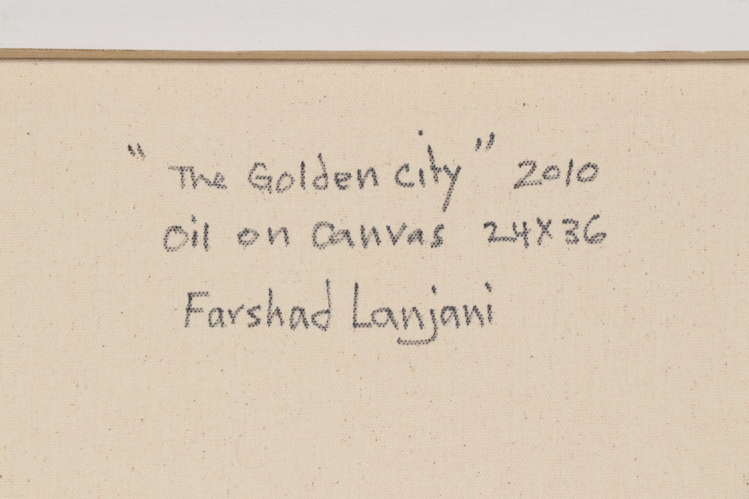 Farshad Lanjani Oil Painting "The Golden City", 2010