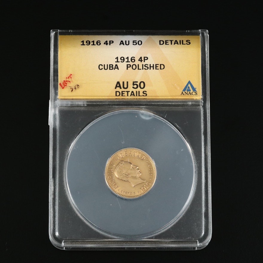 ANACS Graded AU50 Details 1916 Cuba 4-Pesos Gold Coin