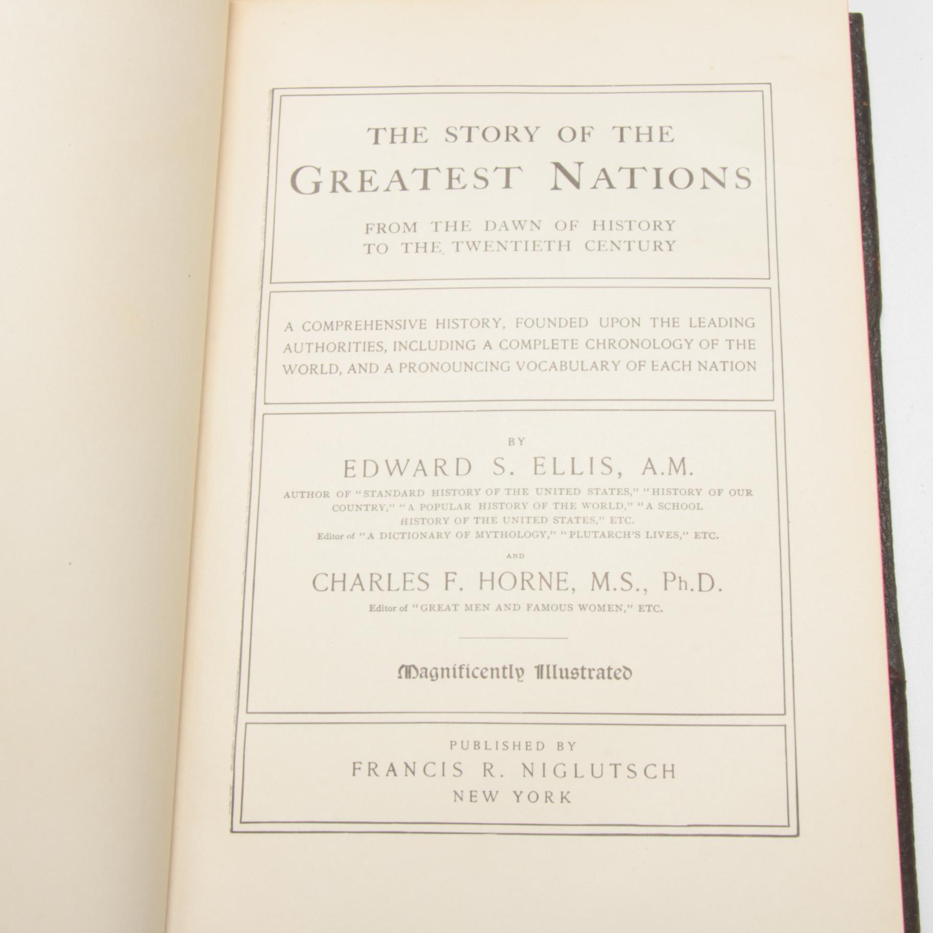 1906 Edition "The Story of the Greatest Nations" By Edward Ellis Ten Volume Set