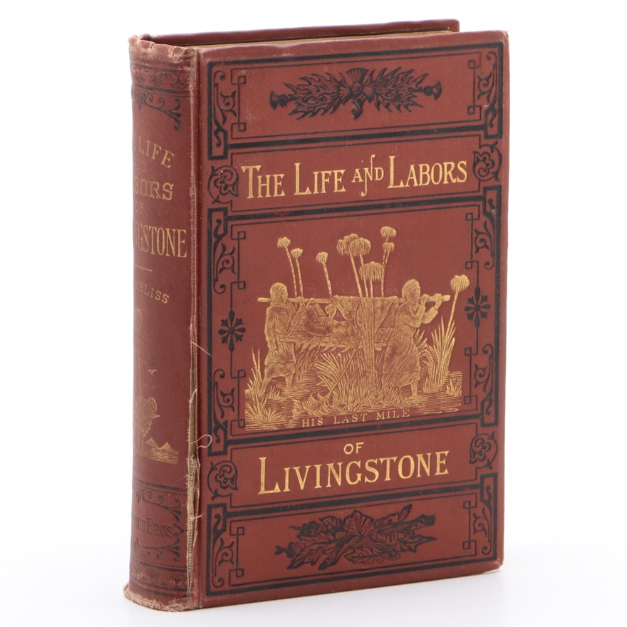 First Edition "The Life and Labors of Livingstone" by J. E. Chambliss, 1875