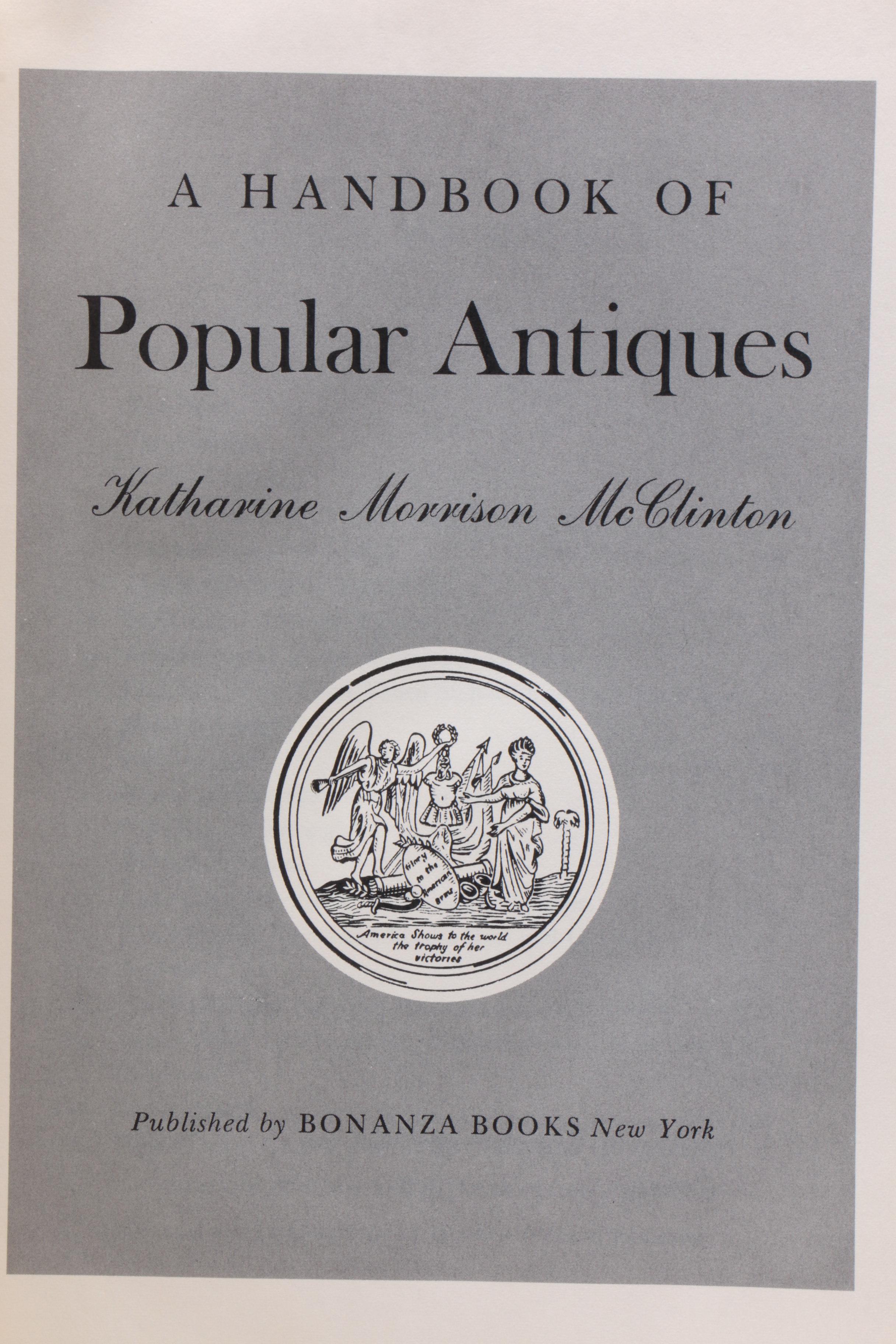 Antiques and Collecting Reference Books Including "Know Your Heirlooms"