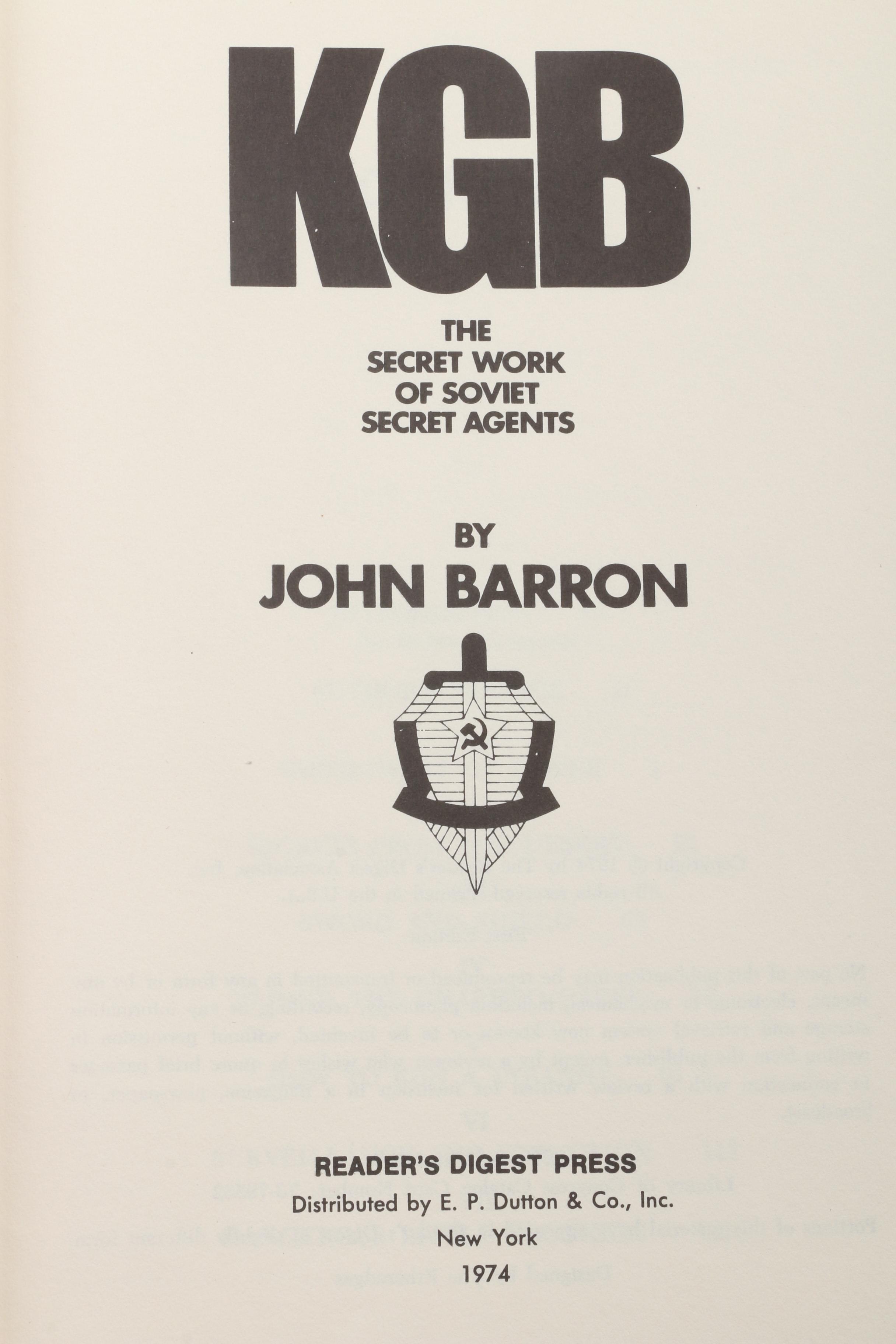 First Edition "KGB: The Secret Work of Soviet Agents" by Barron with Other Books