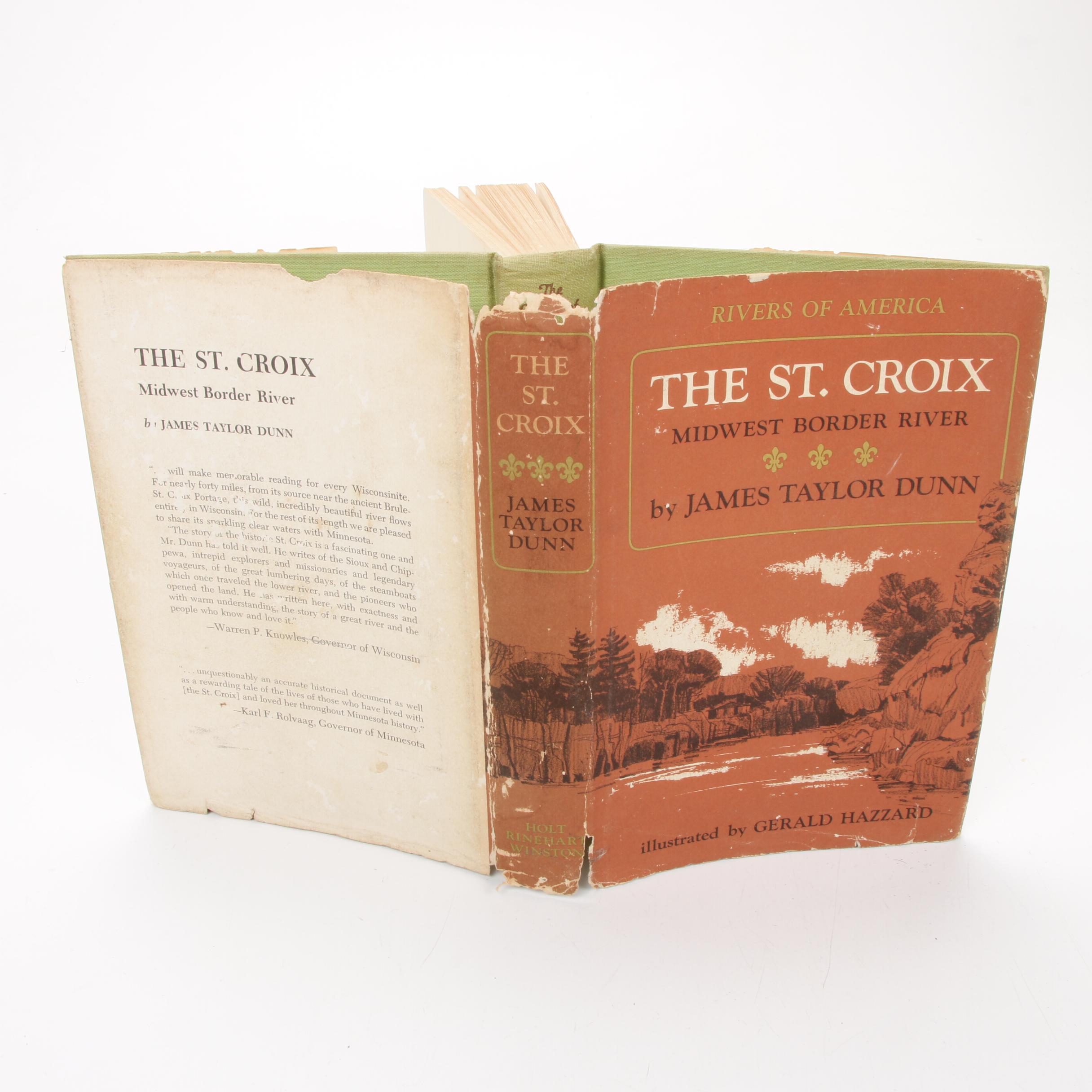 Signed First Edition "The St. Croix Midwest Border River" by James Taylor Dunn