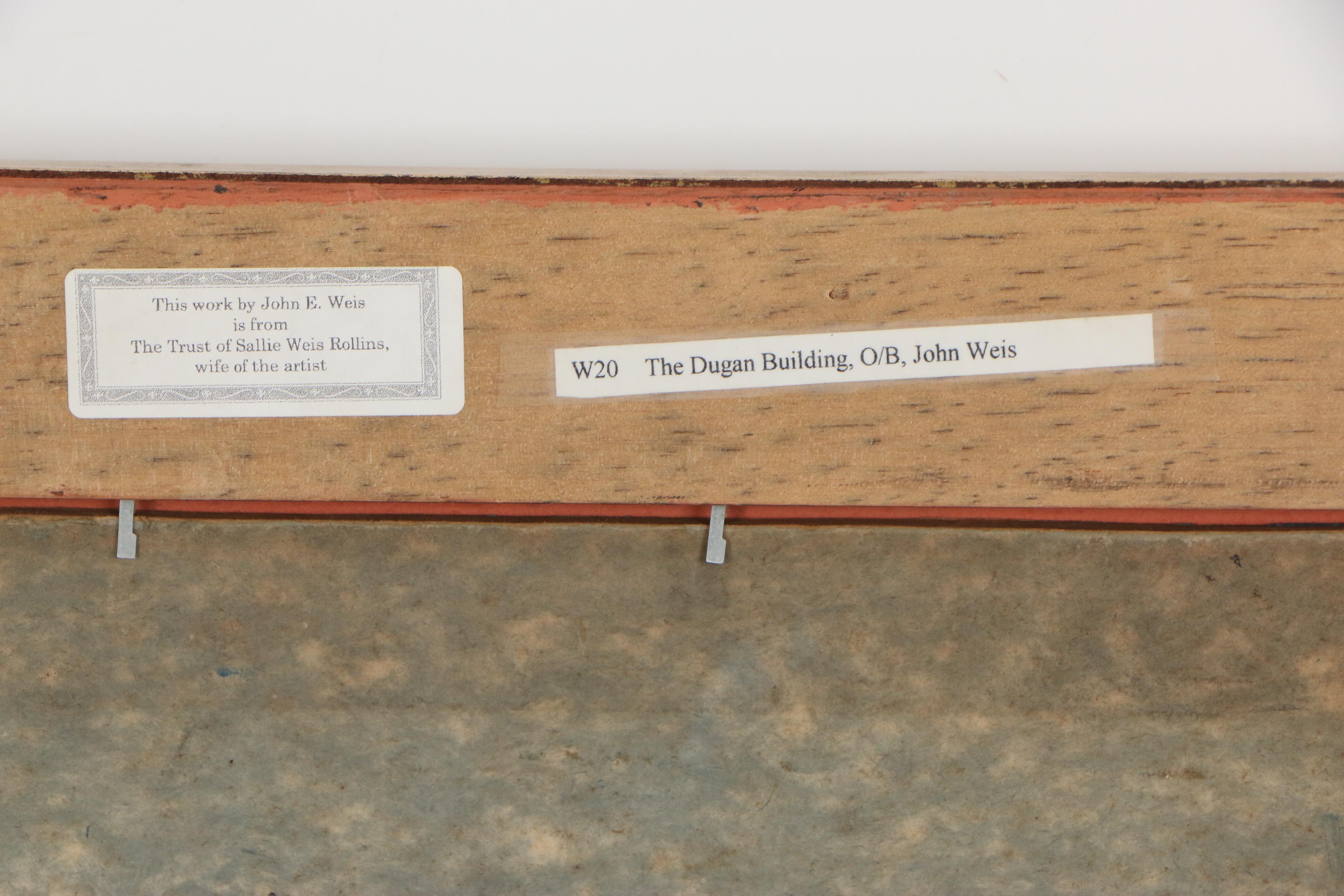 John Ellsworth Weis Oil Painting "The Dugan Building"