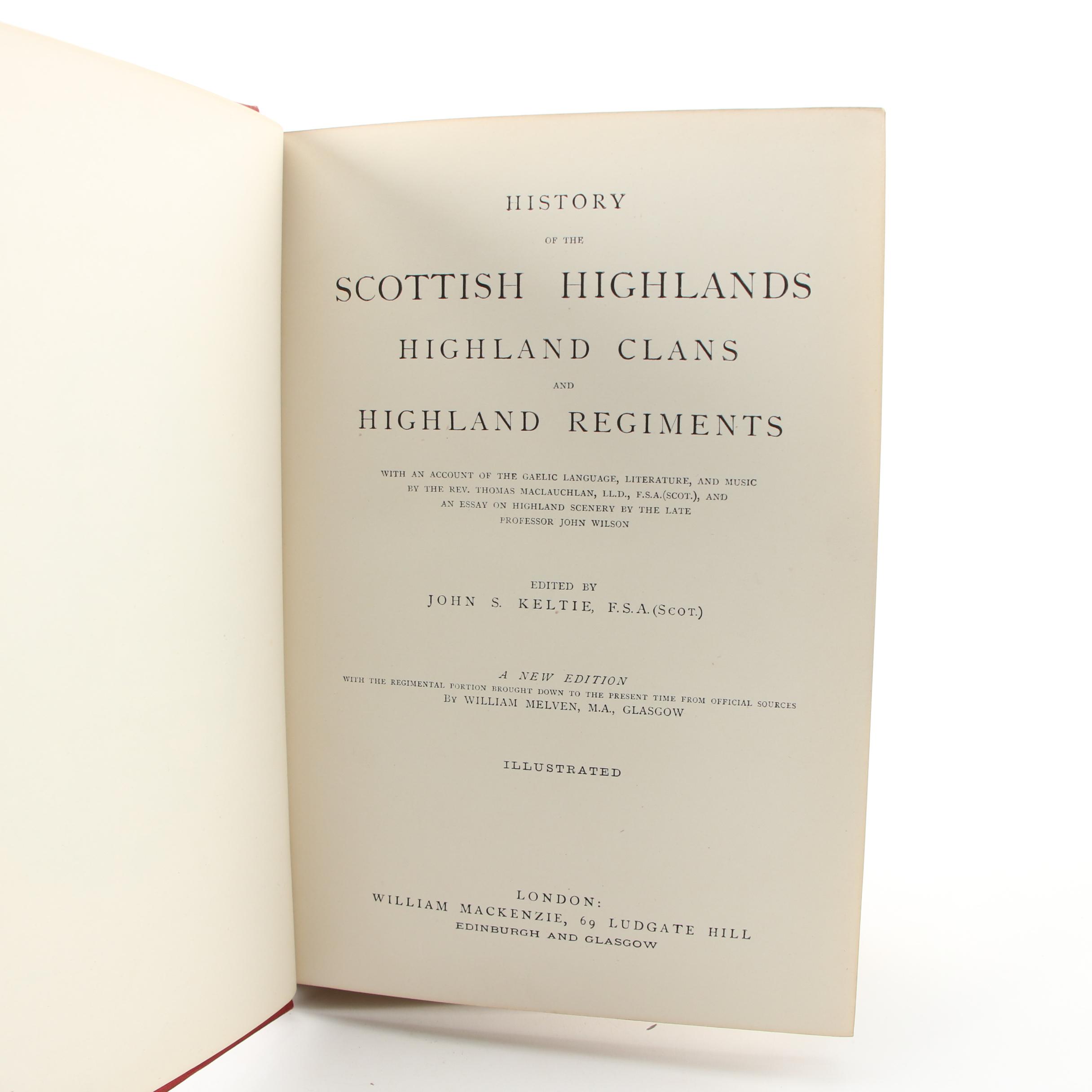"History of the Scottish Highlands, Clans and Regiments" and More Scottish Books