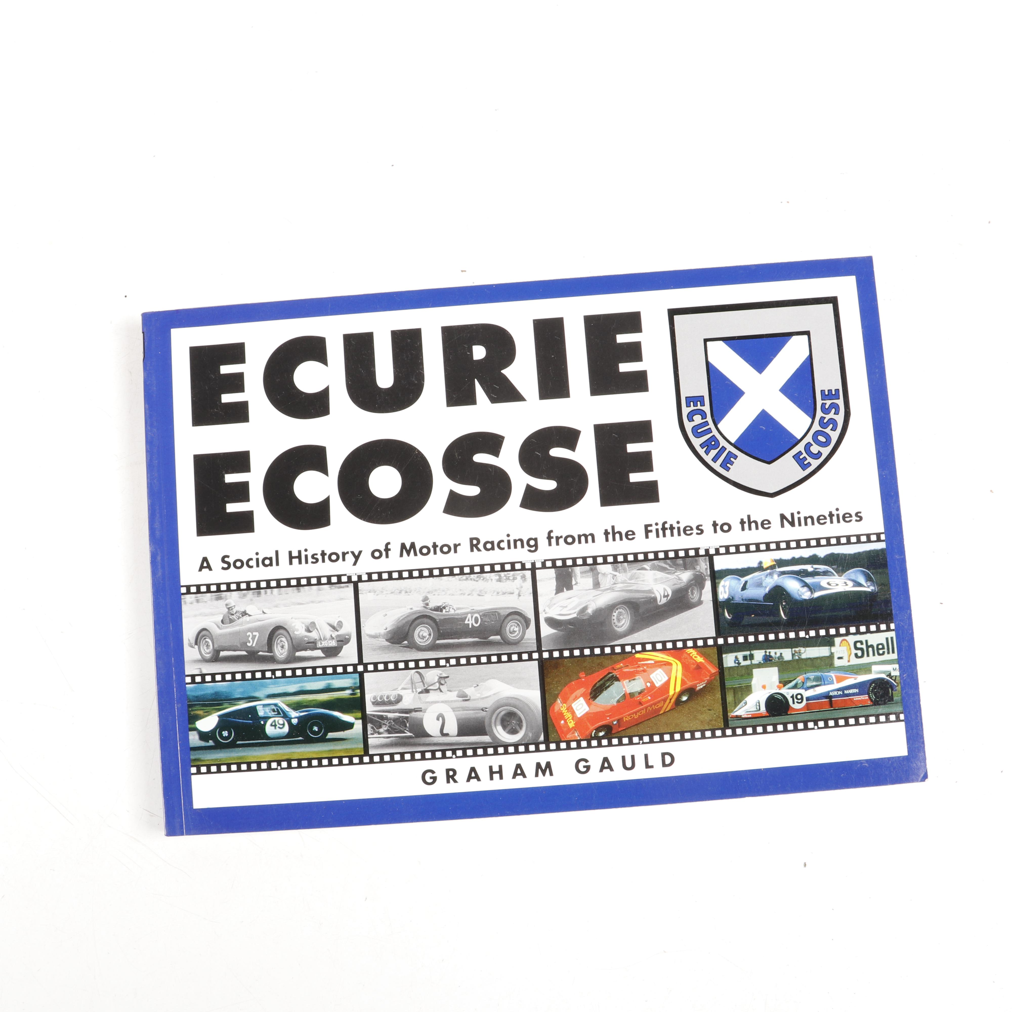 Signed First Edition "Ecurie Ecosse" with "Modena Racing Memories" by G. Gauld