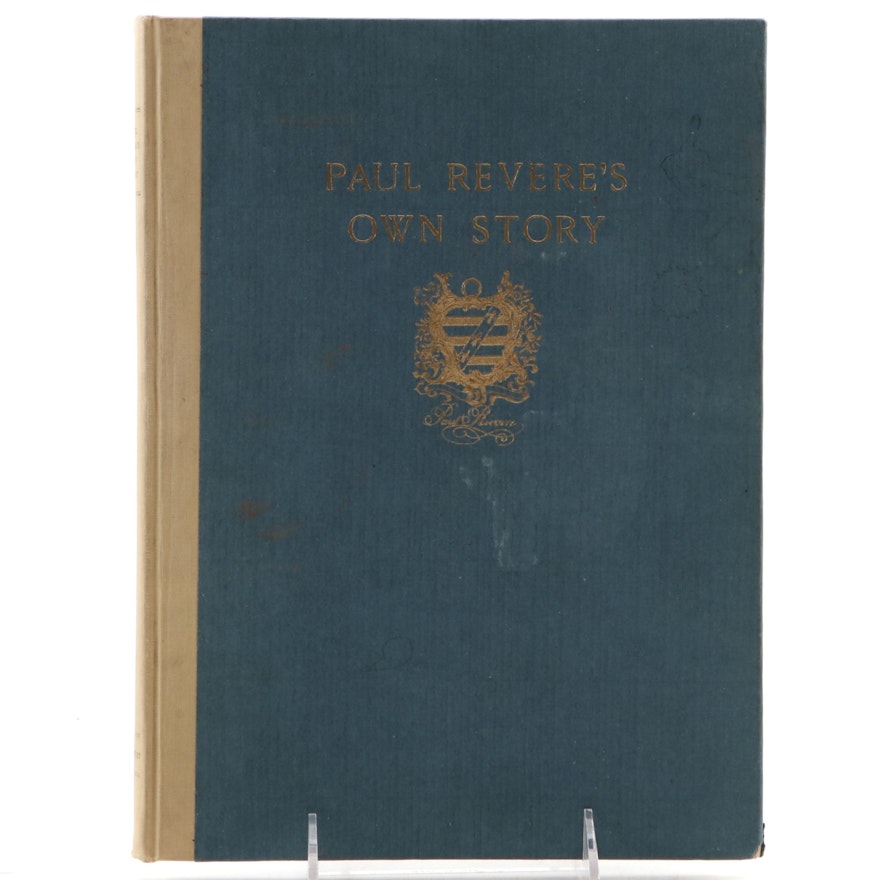 Limited Edition "Paul Revere's Own Story" Compiled by Harriet O'Brien, 1929