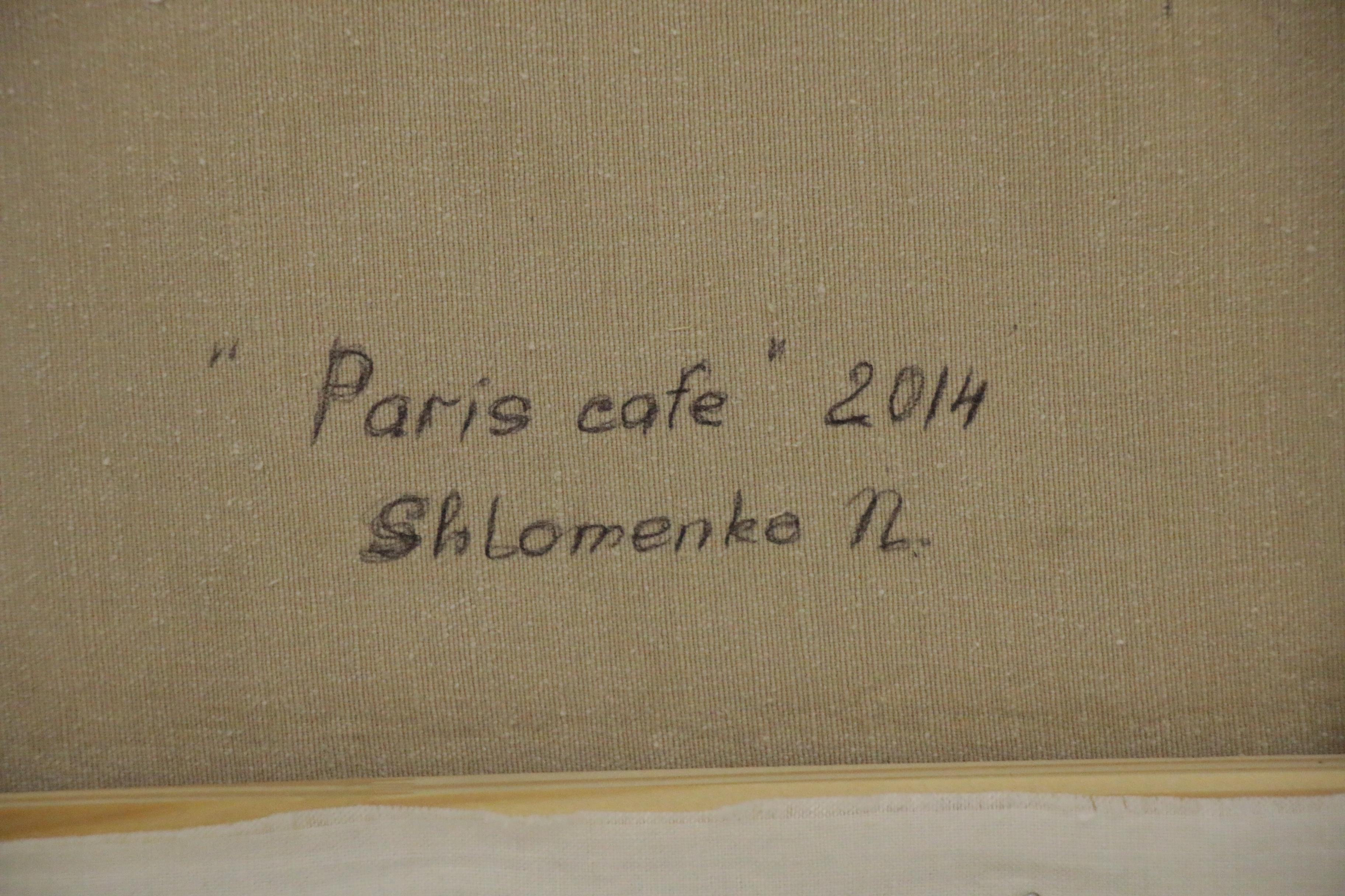 Nataliya Shlomenko Oil Painting "Paris Cafe", 2014