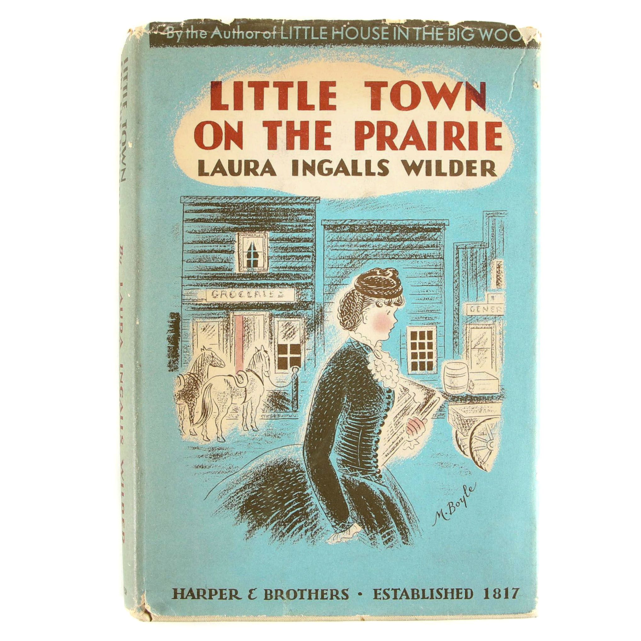 First Edition "Little Town on the Prairie" by Laura Ingalls Wilder, 1941