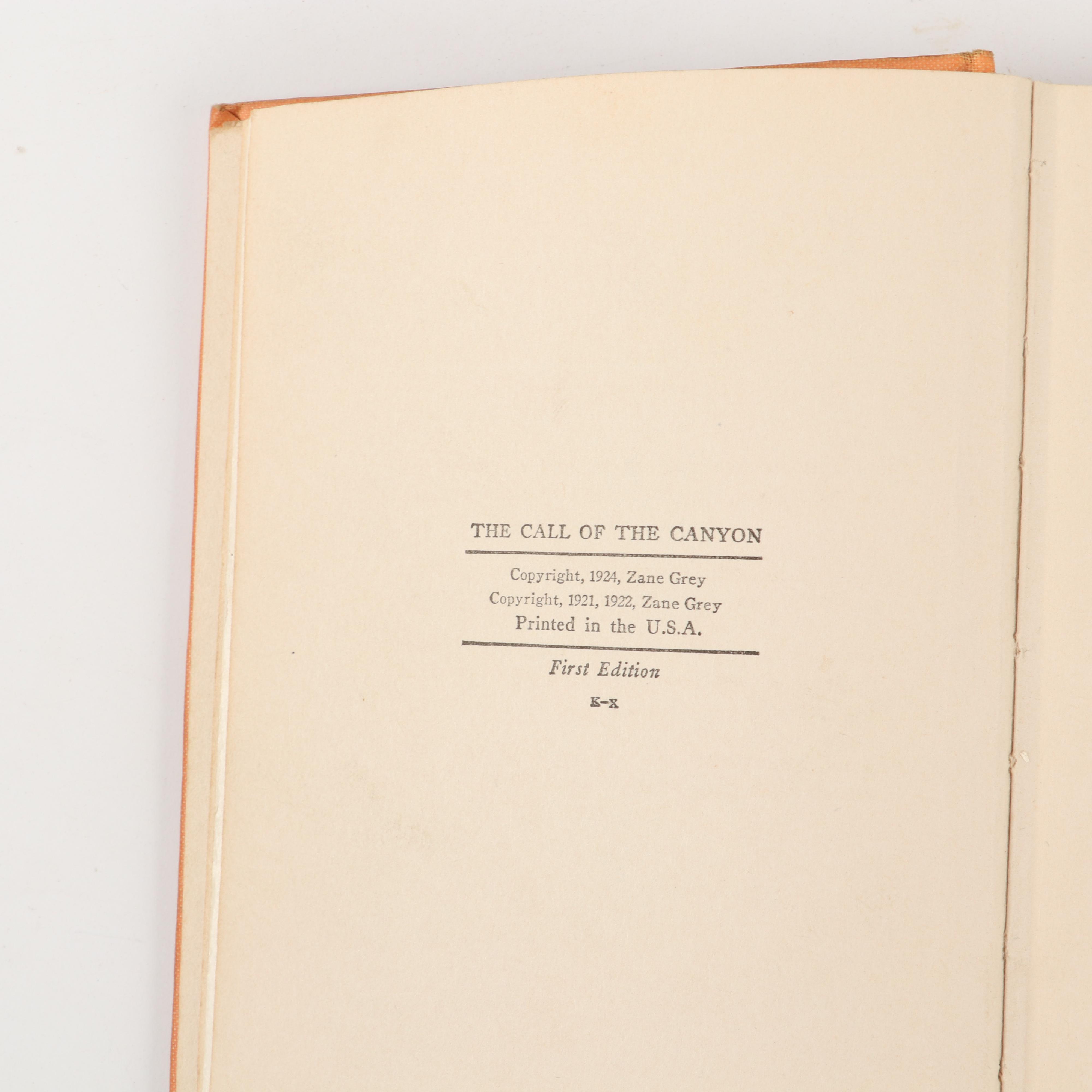 First Edition "The Call of the Canyon" and More Zane Grey Novels