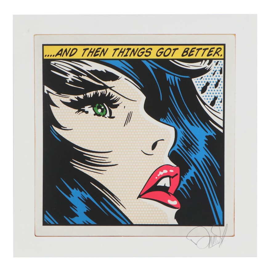 Enjoy Denial Pop Art Giclée ".....And Then Things Got Better," 21st Century