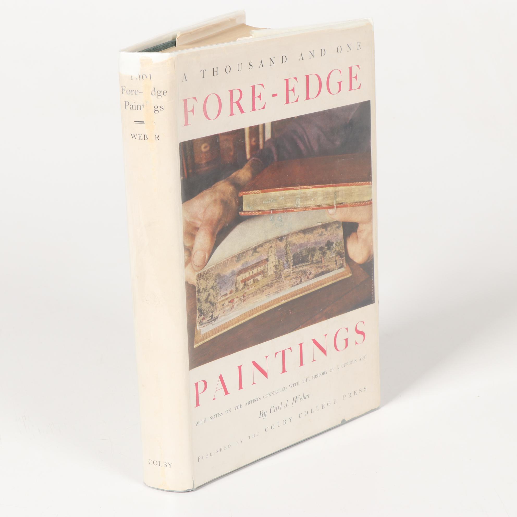 First Edition "A Thousand and One Fore-Edge Paintings" by Carl J. Weber, 1949