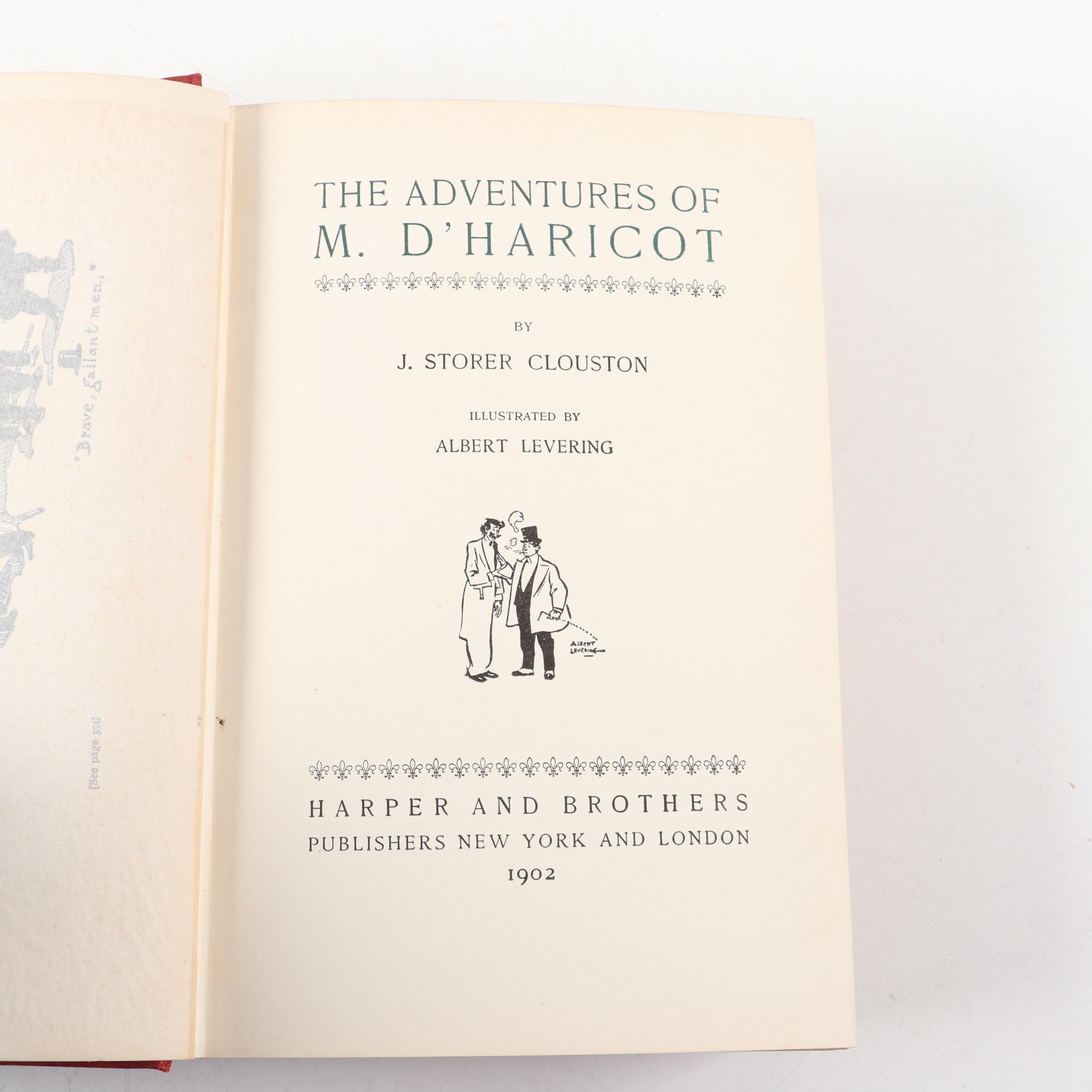 First Edition "The Adventures of M. D'Haricot" by J. Storer Clouston and More