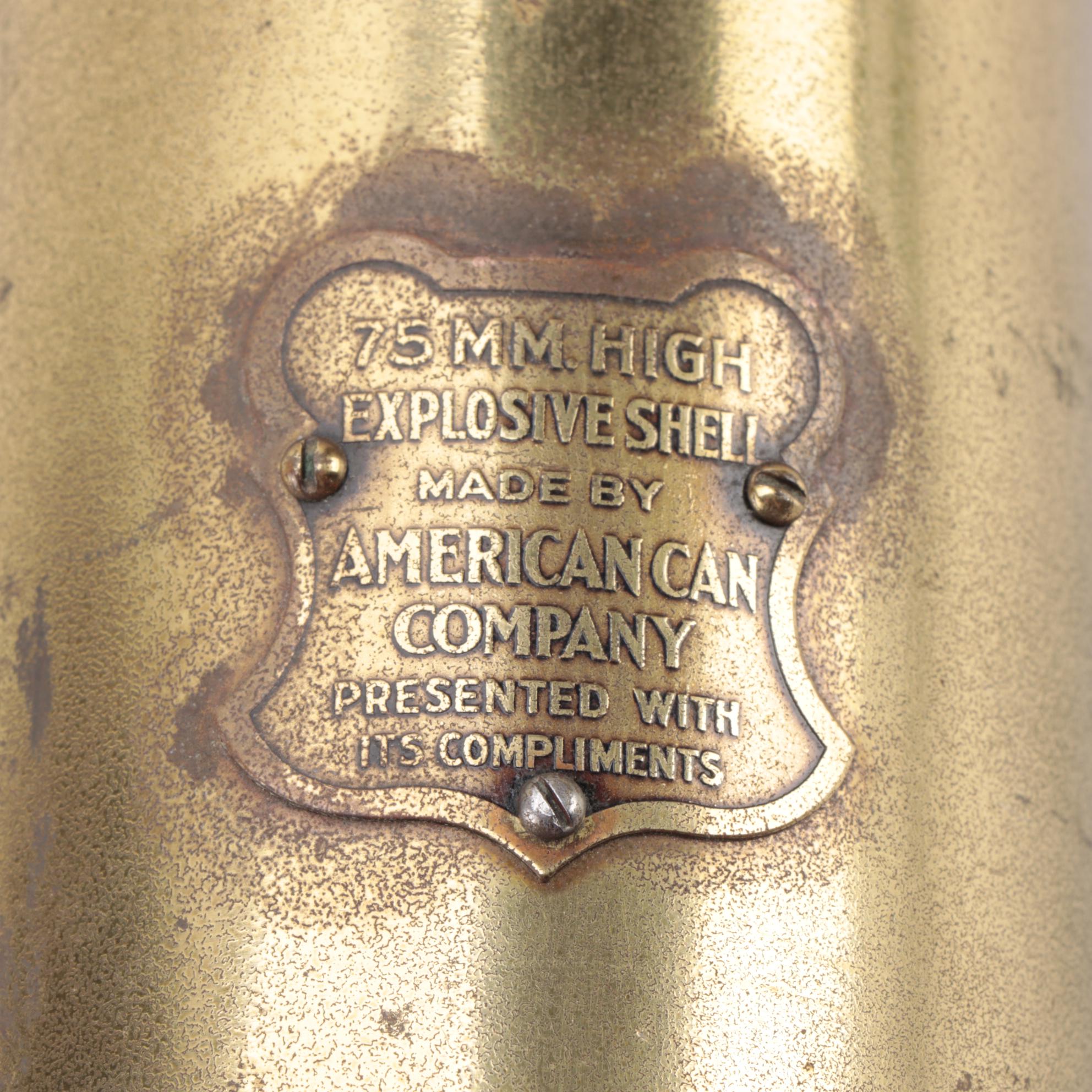American Can Co. WWI Era 75 MM Artillery Shell Casing, Brass Plaque, circa 1917