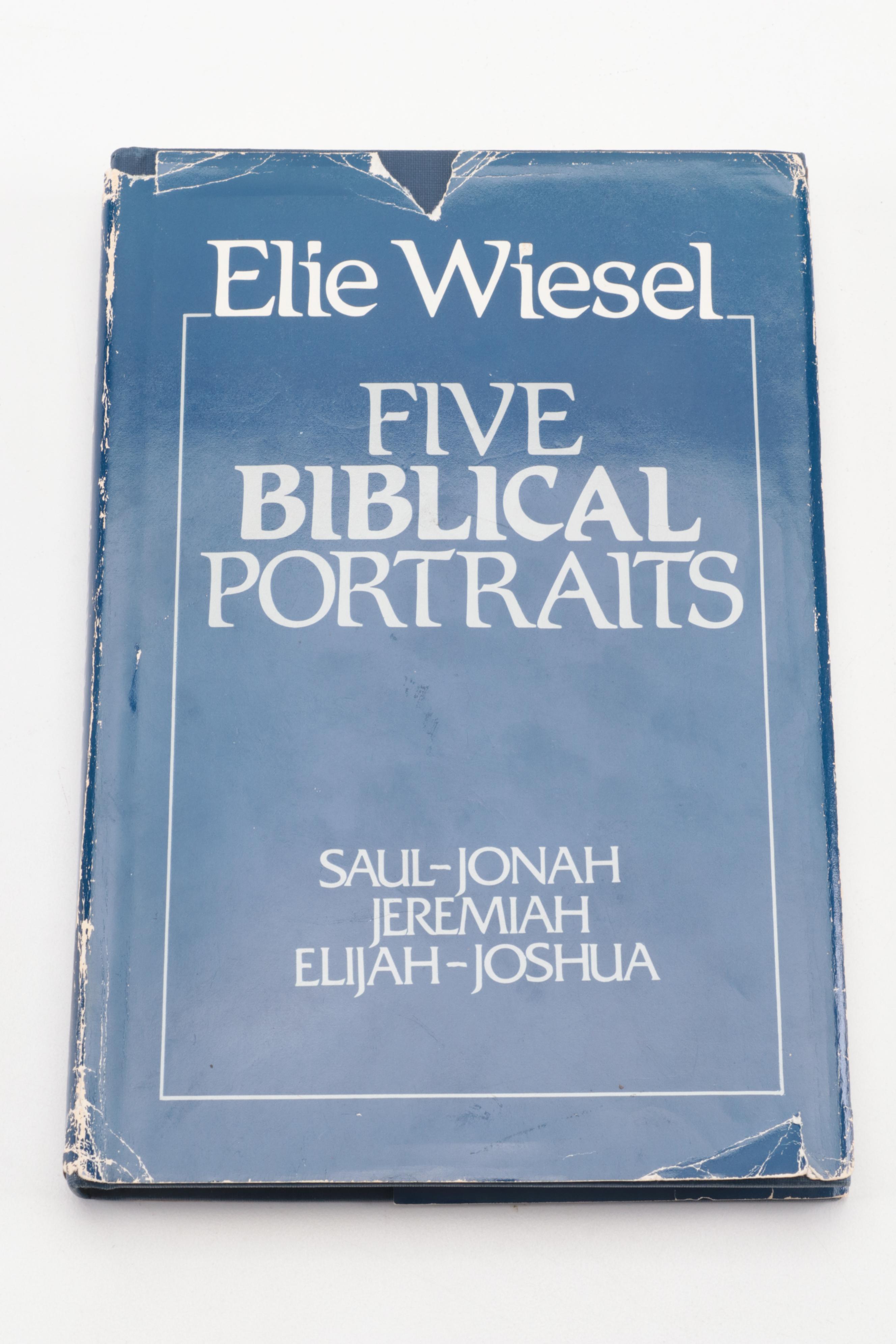 Elie Wiesel Books, Included Signed "Five Biblical Portraits"