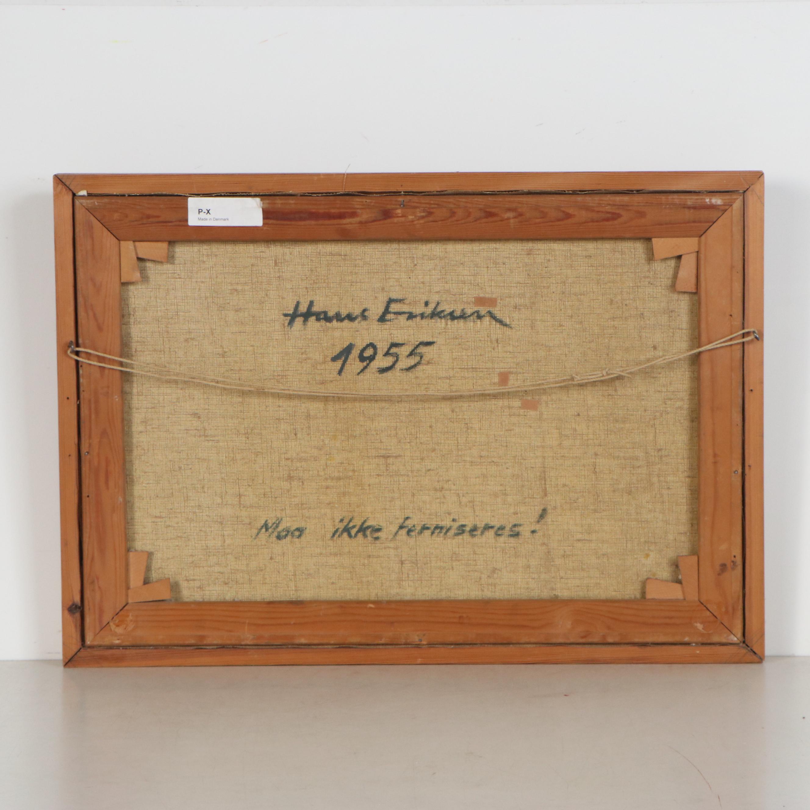 Hans Eriksen Oil Painting "Moo Ikke Ferniseres!" 1955