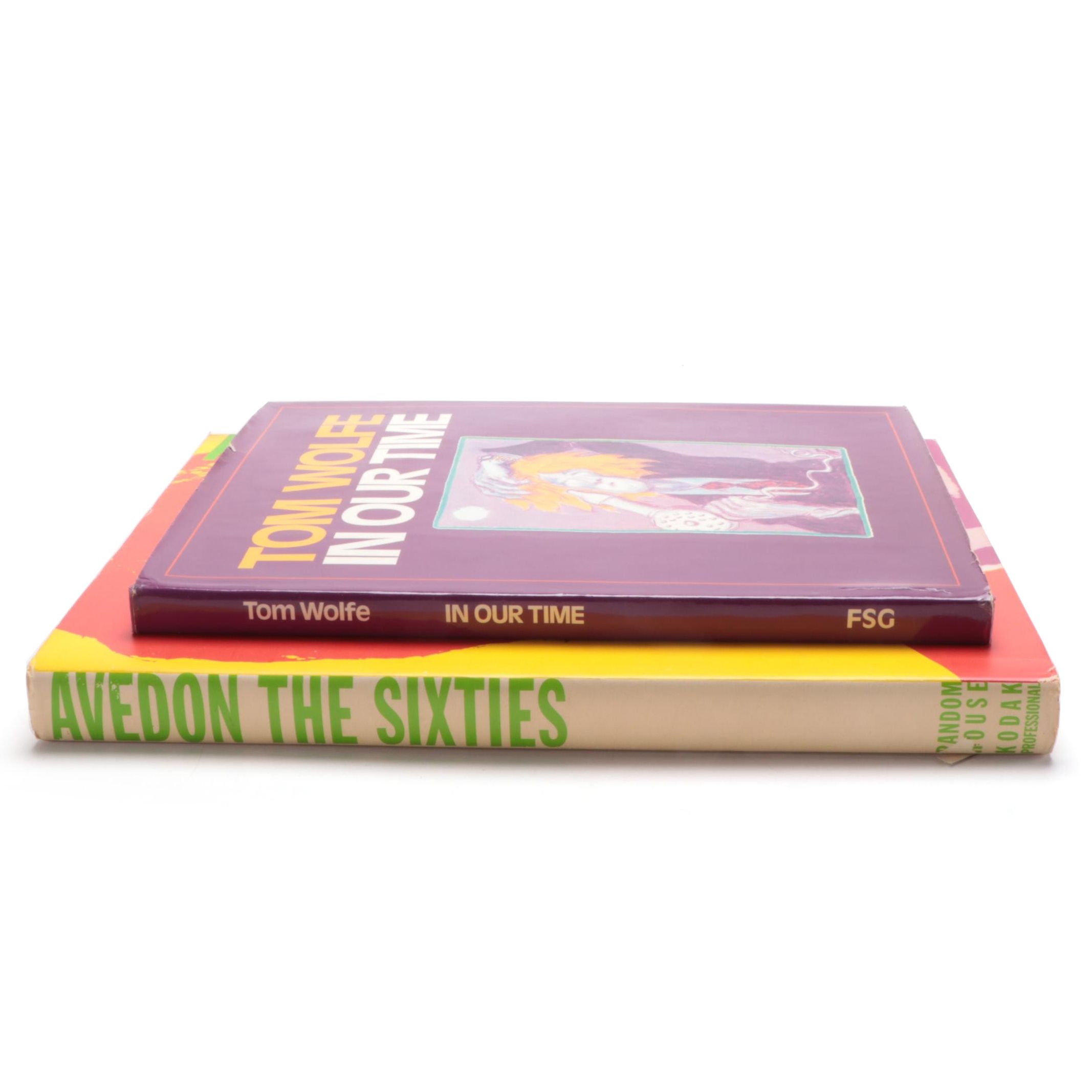 Signed First Printing "In Our Time" by Tom Wolfe with "The Sixties" by R. Avedon