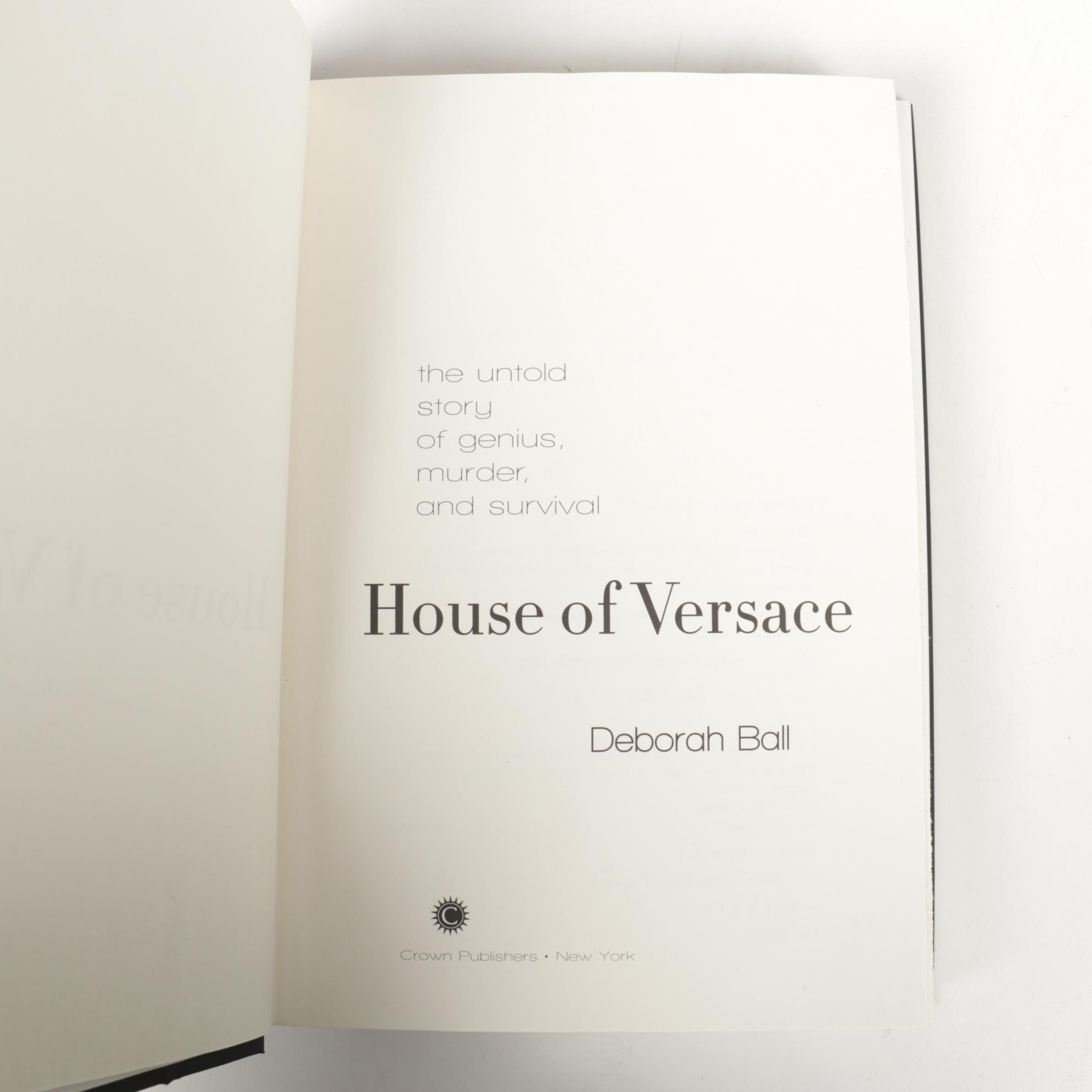 Gianni Versace "Do not disturb," 1996, and Deborah Ball "House of Versace," 2010